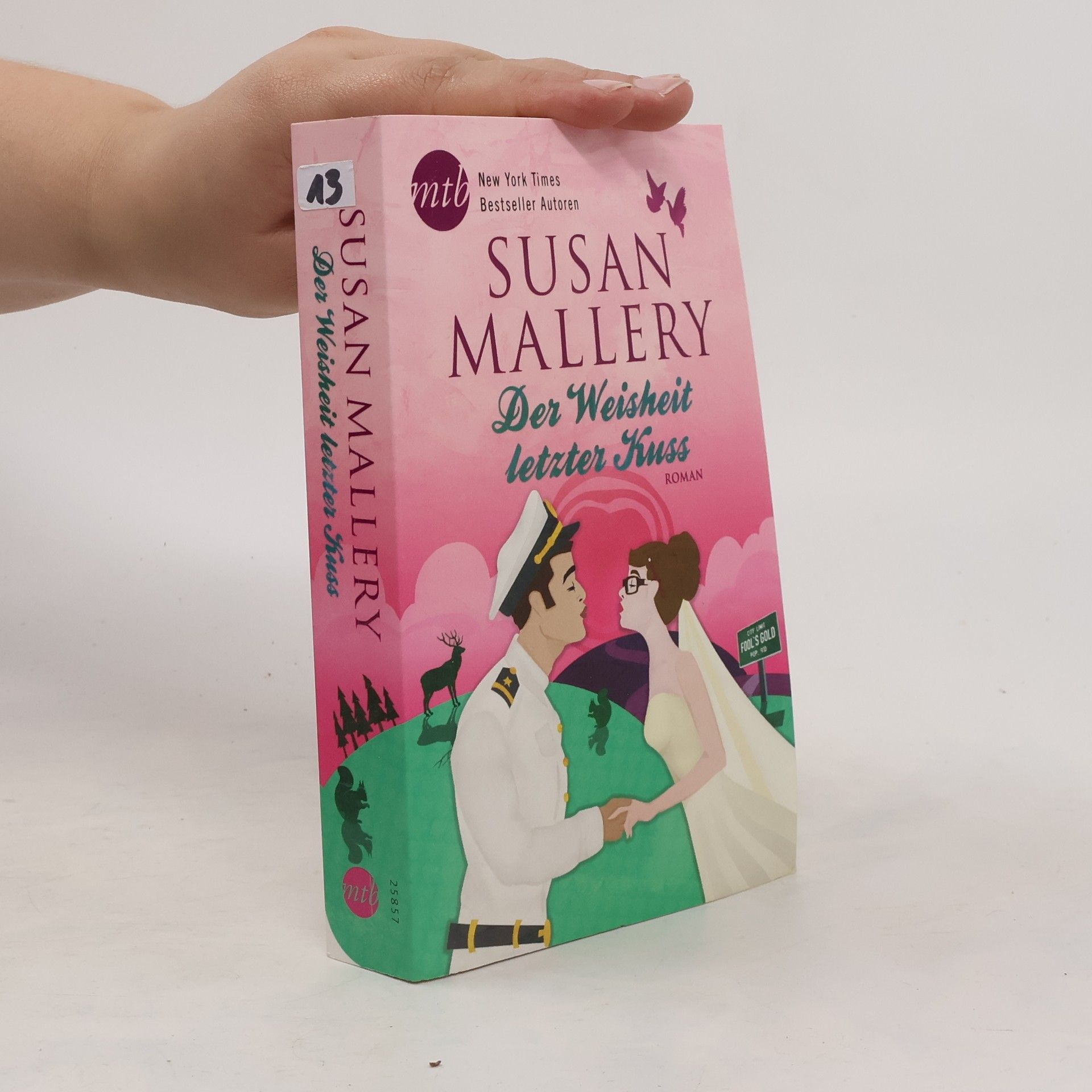 Susan Mallery Der Weisheit letzter Kuss