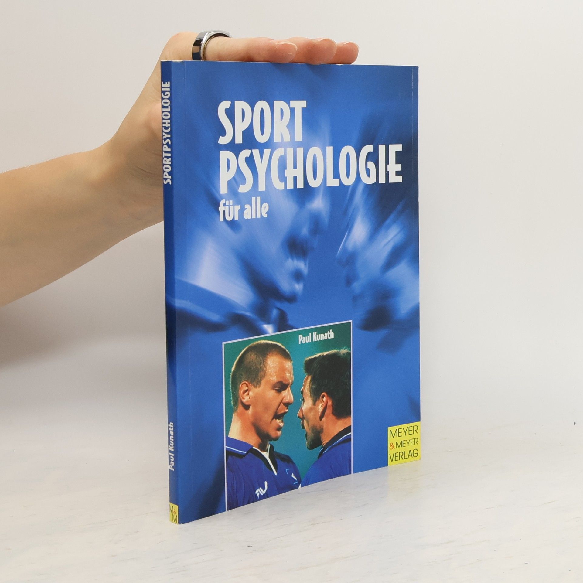 Paul Kunath Sportpsychologie für alle