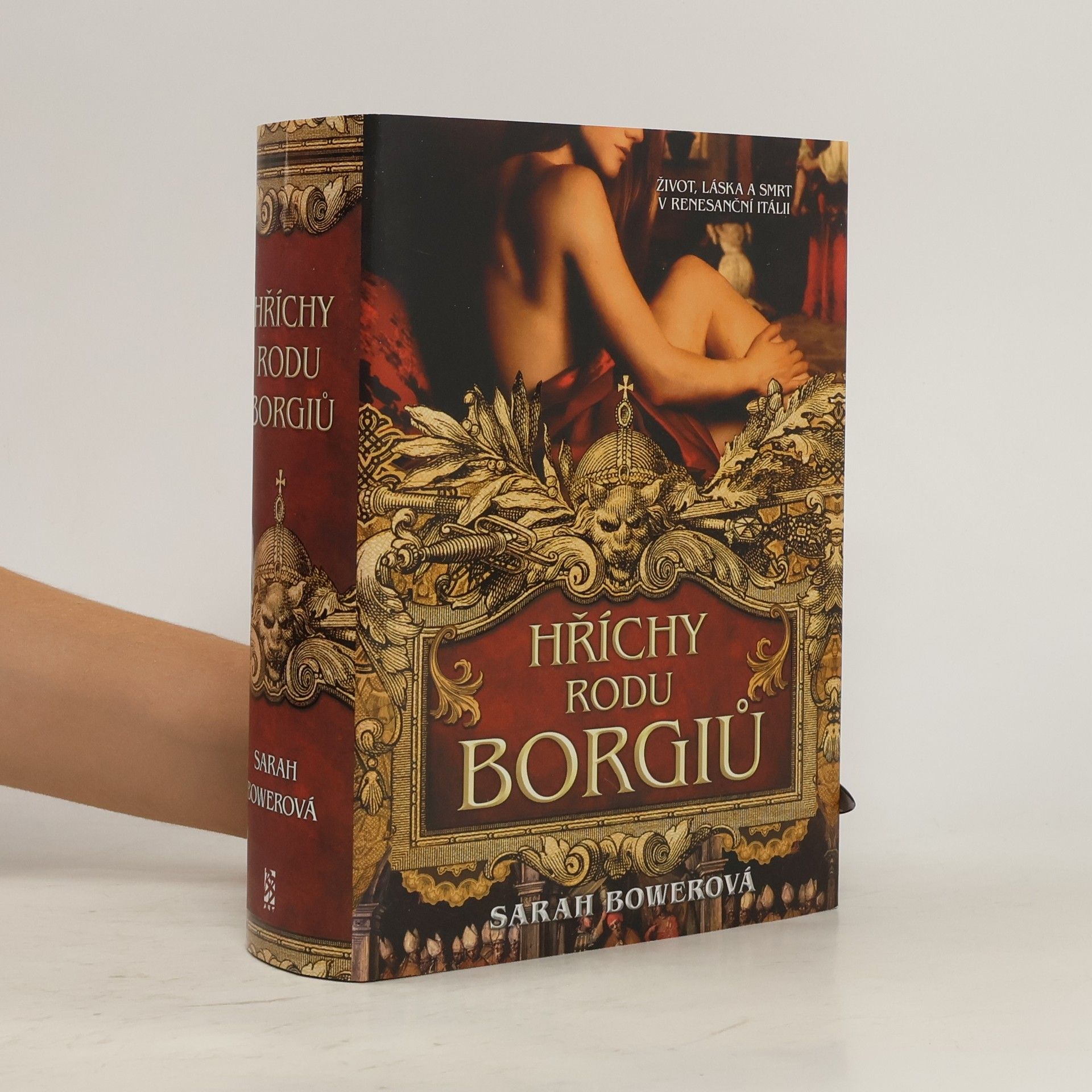 Sarah Bower Hříchy rodu Borgiů