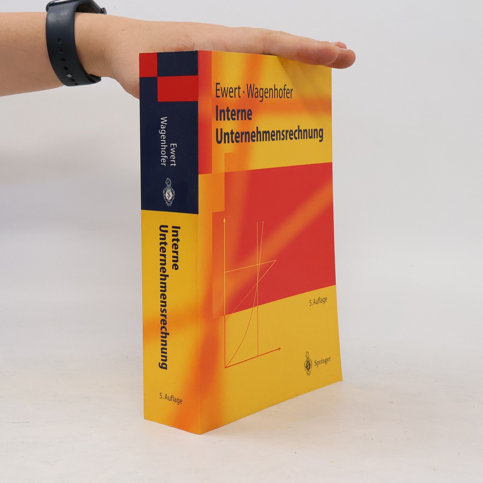 Alfred Wagenhofer Springer-Lehrbuch: Interne Unternehmensrechnung - 5. Auflage