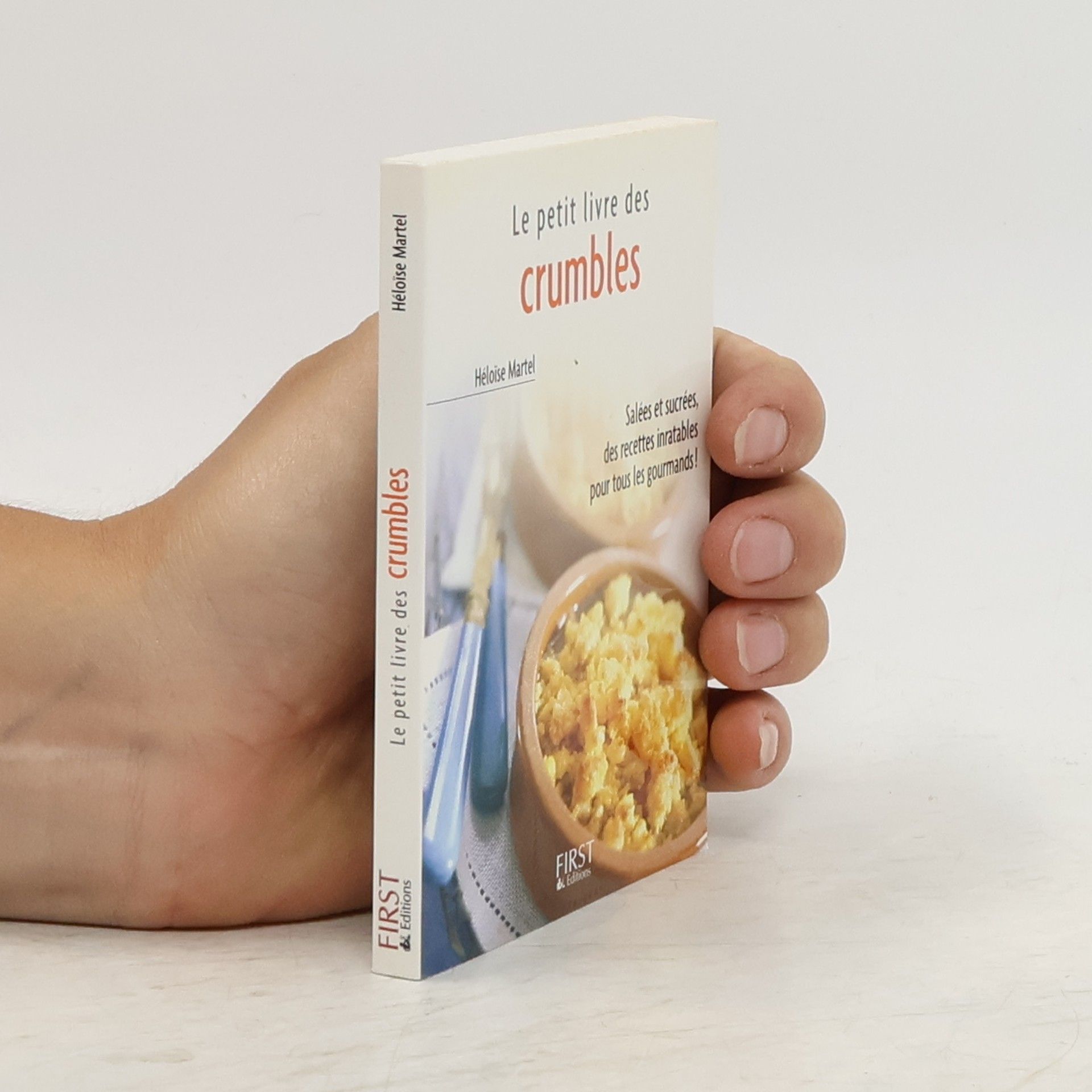 Héloïse Martel Le petit livre des crumbles