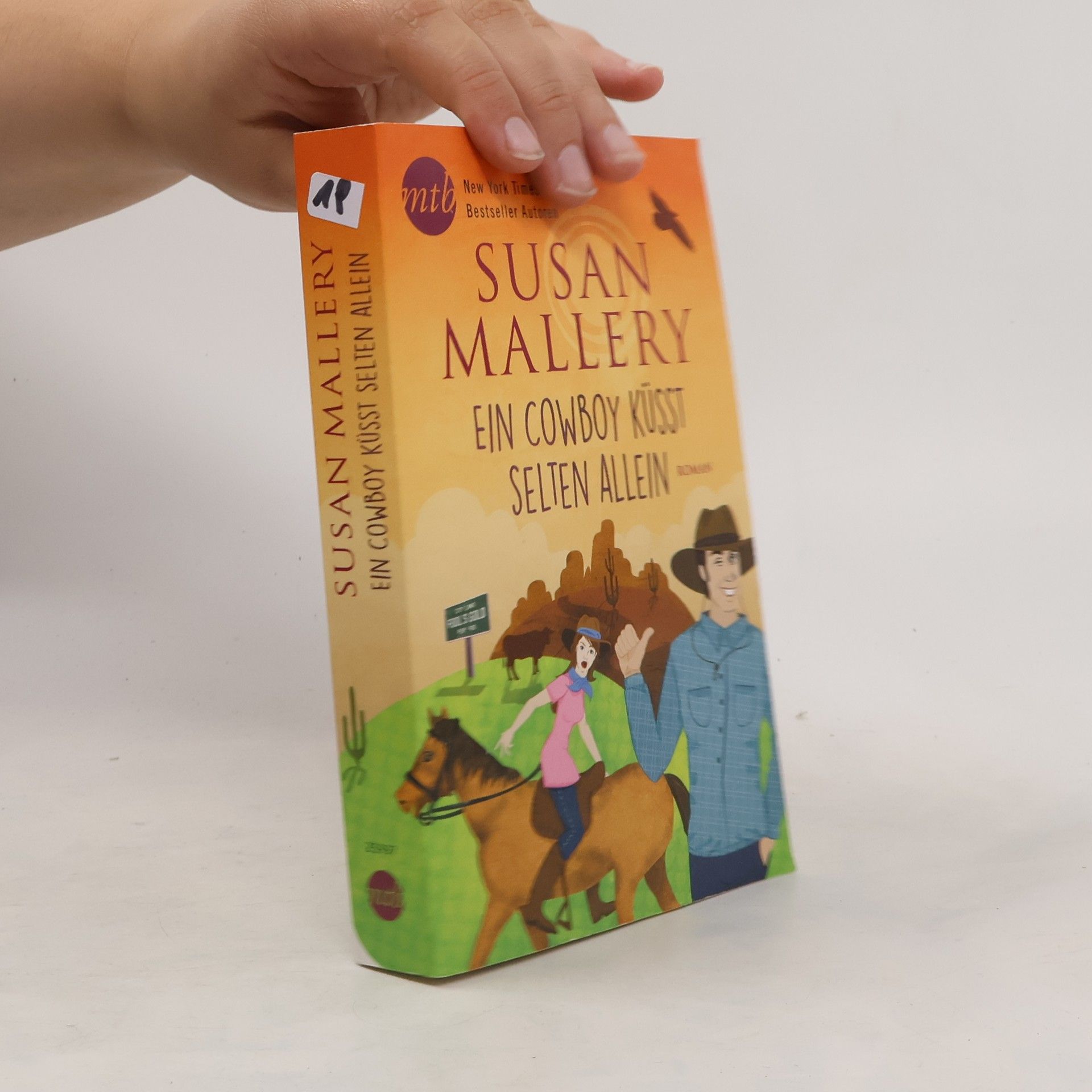 Susan Mallery Ein Cowboy küsst selten allein