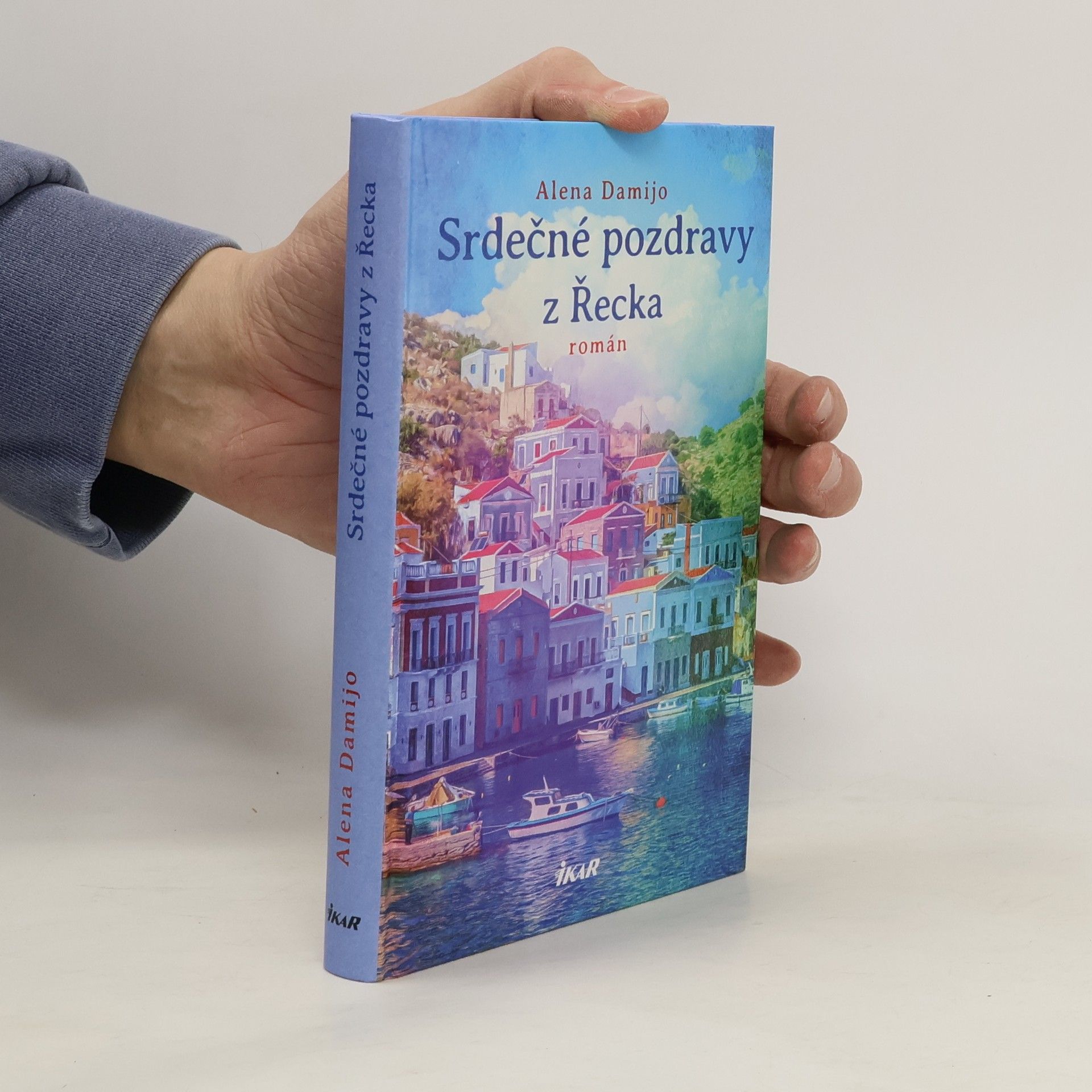Alena Damijo Srdečné pozdravy z Řecka
