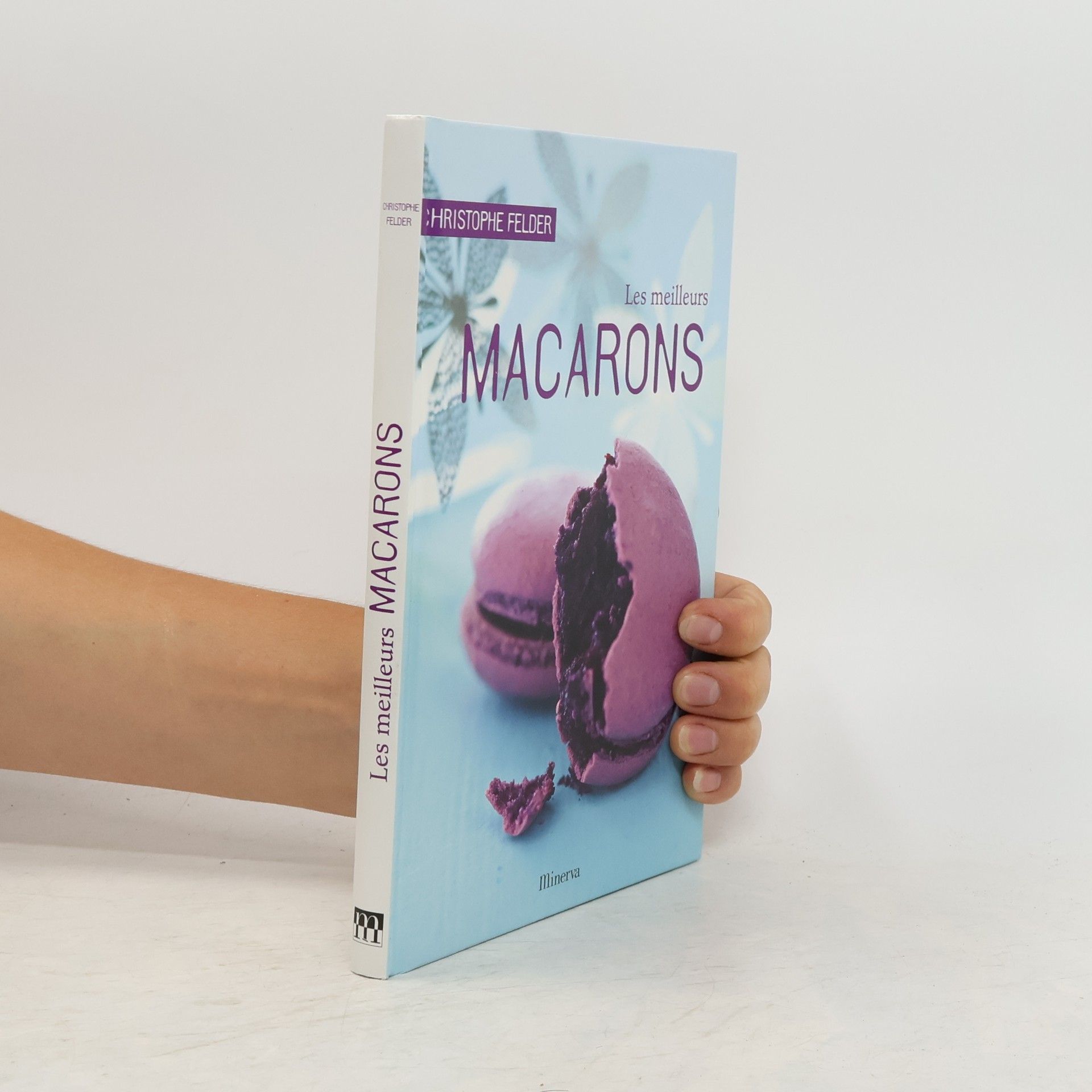 Christophe Felder Les meilleurs macarons