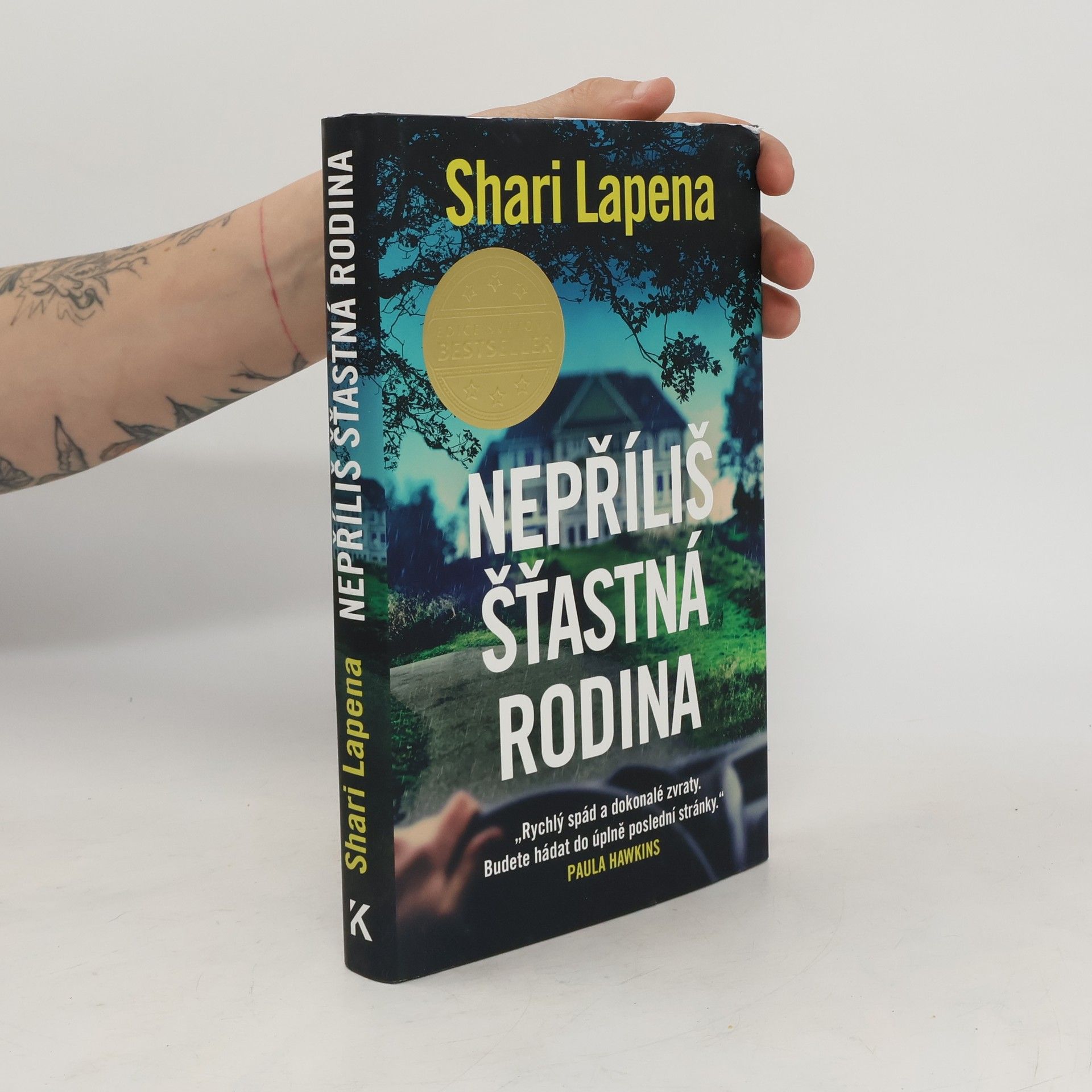 Shari Lapena Nepříliš šťastná rodina