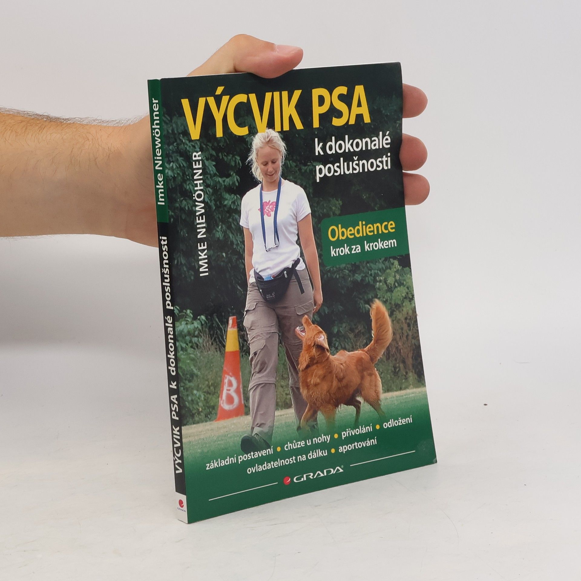 Imke Niewöhner Výcvik psa k dokonalé poslušnosti. Obedience krok za krokem