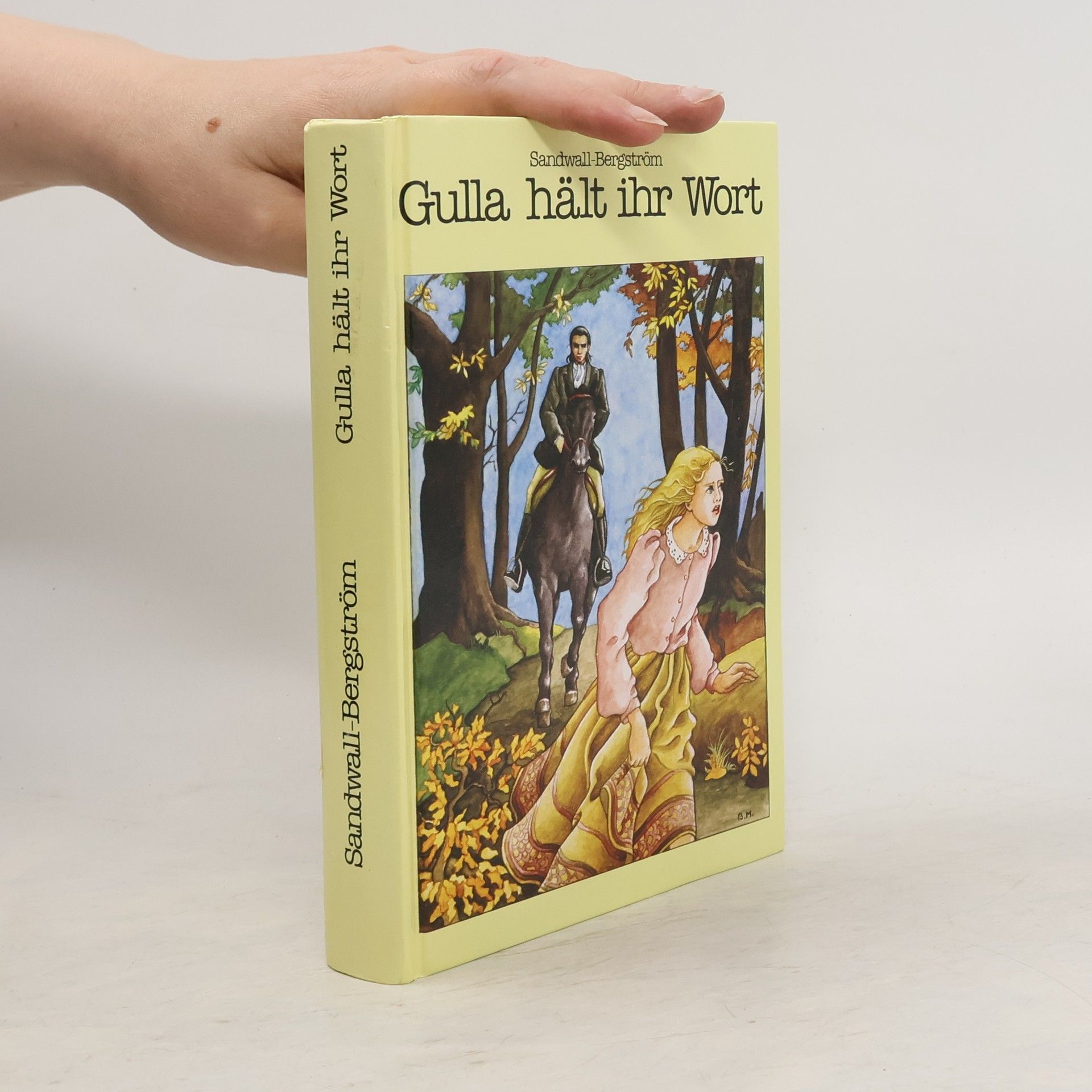 Martha Sandwall-Bergström Gulla Hält ihr Wort