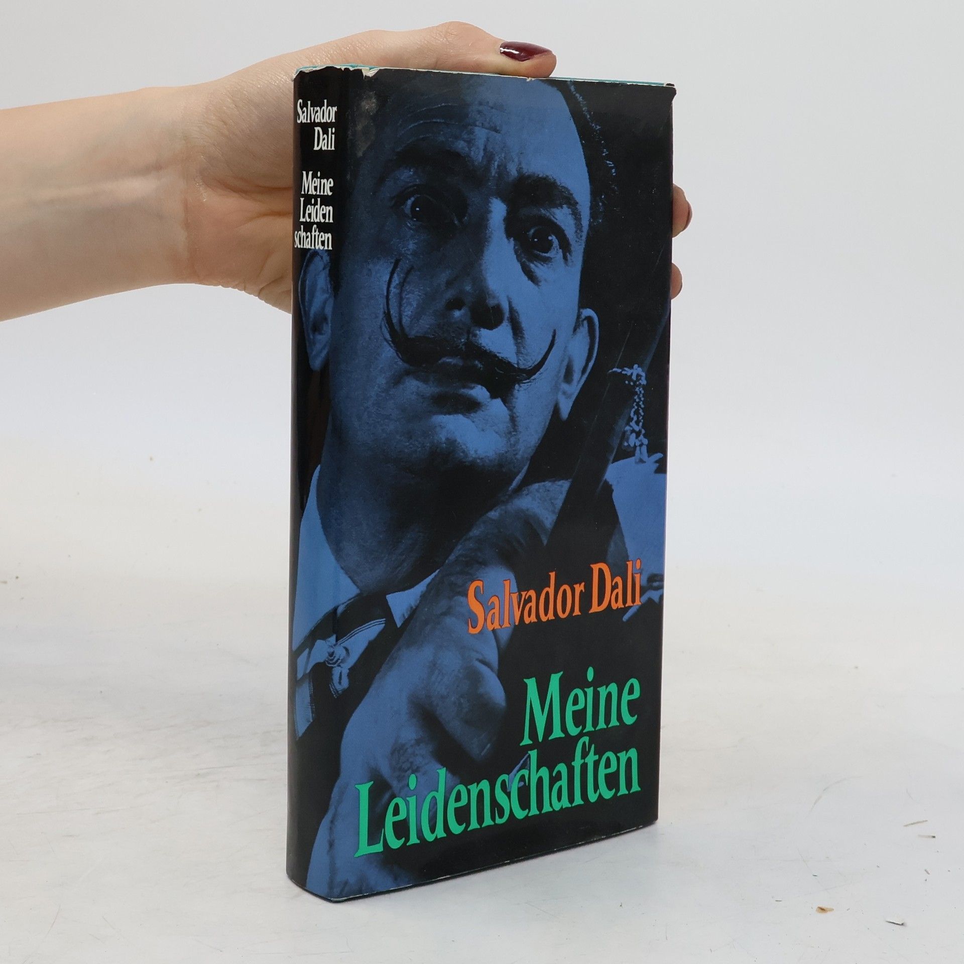 Salvador Dalí Meine Leidenschaften