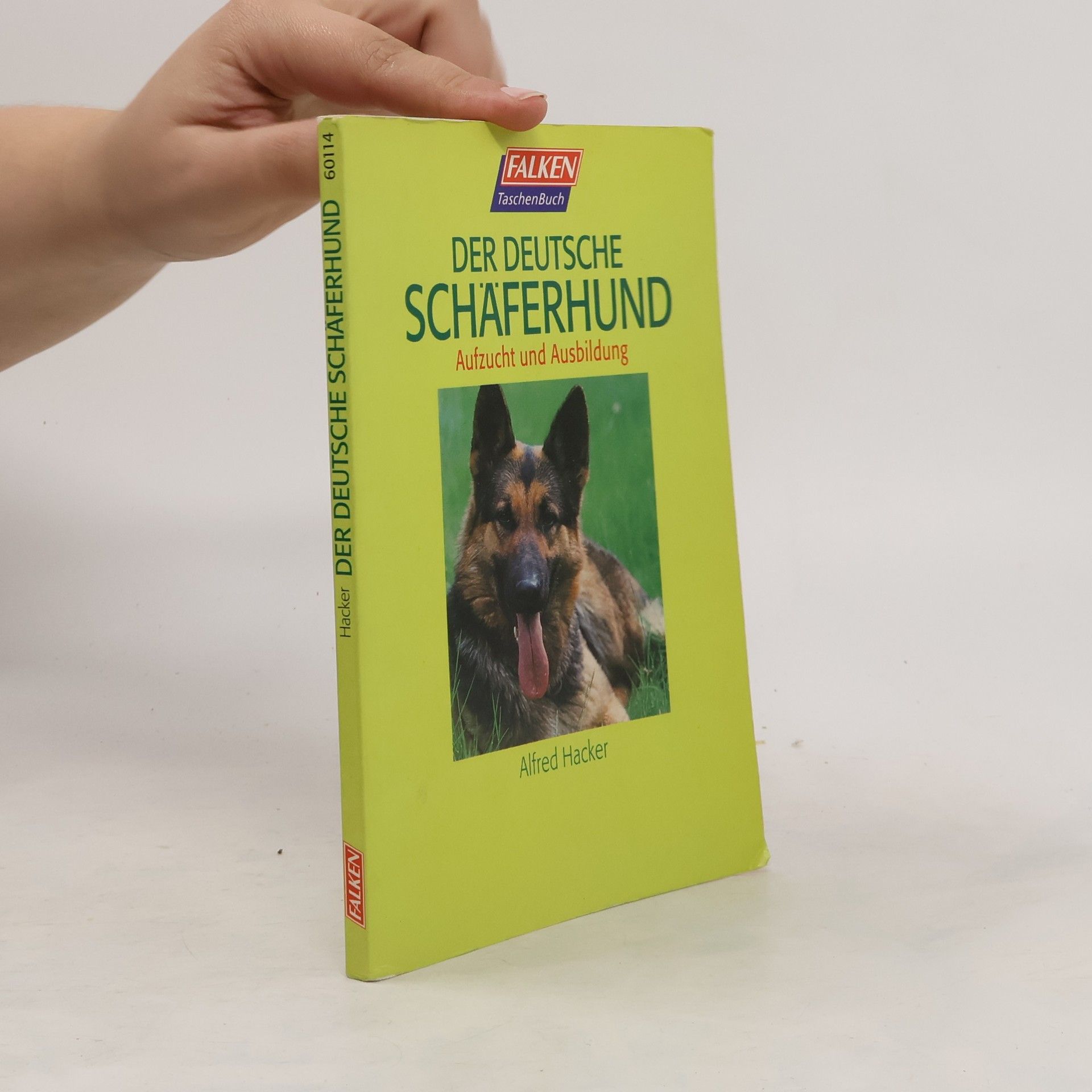 Alfred Hacker Der deutsche Schäferhund