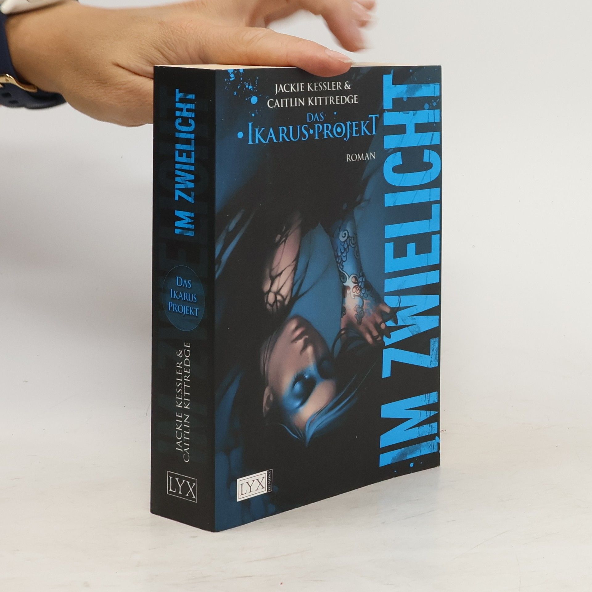 Jackie Kessler Das Ikarus-Projekt. Im Zwielicht