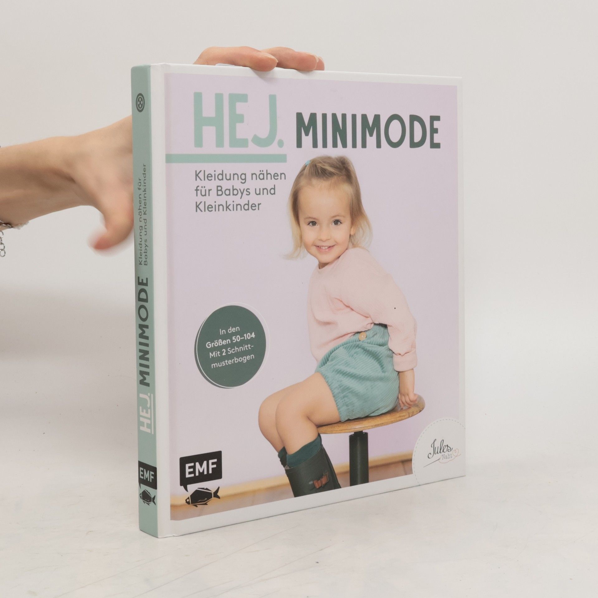 JULESNaht Hej. Minimode - Kleidung nähen für Babys und Kleinkinder