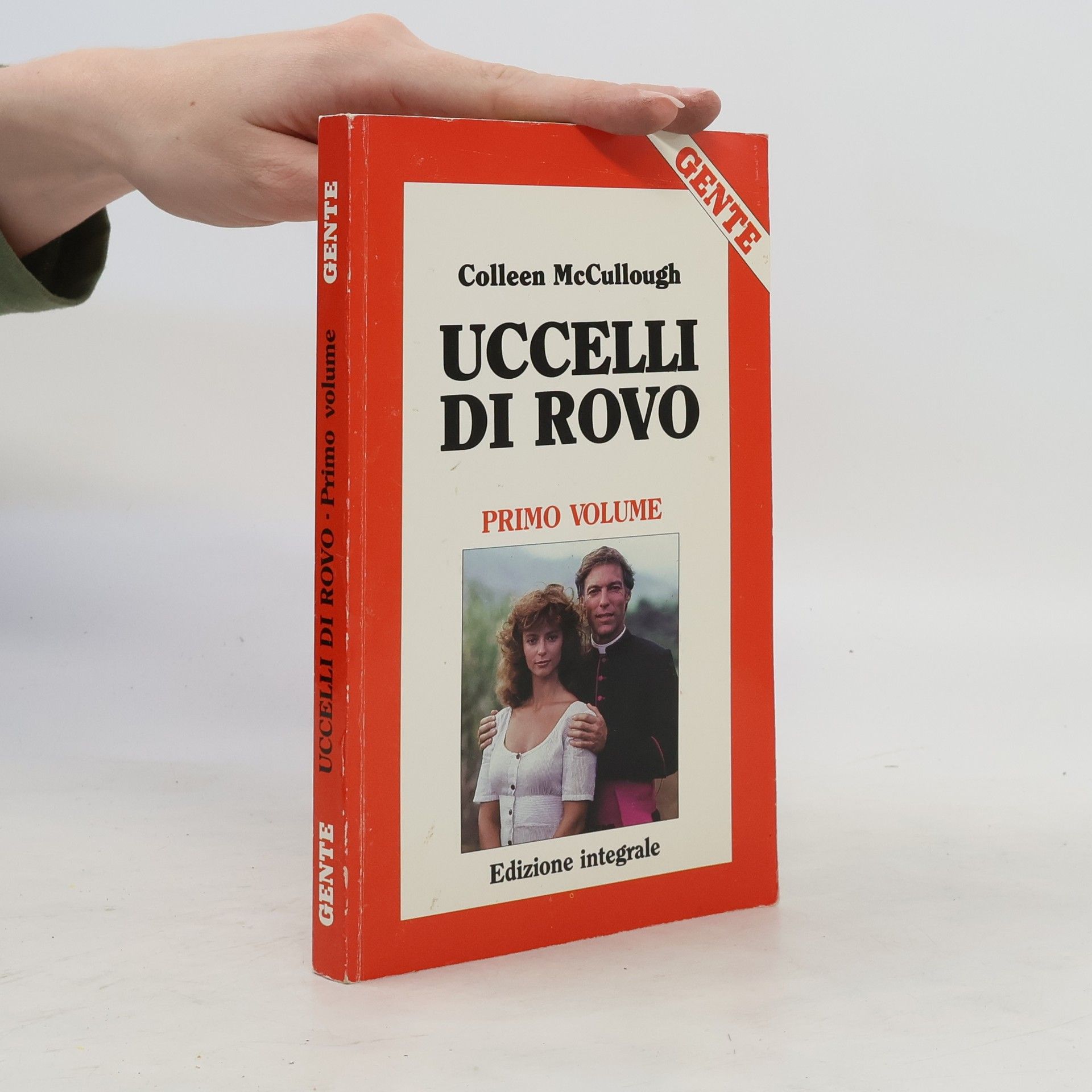 Colleen McCullough Uccelli di rovo. Primo volume