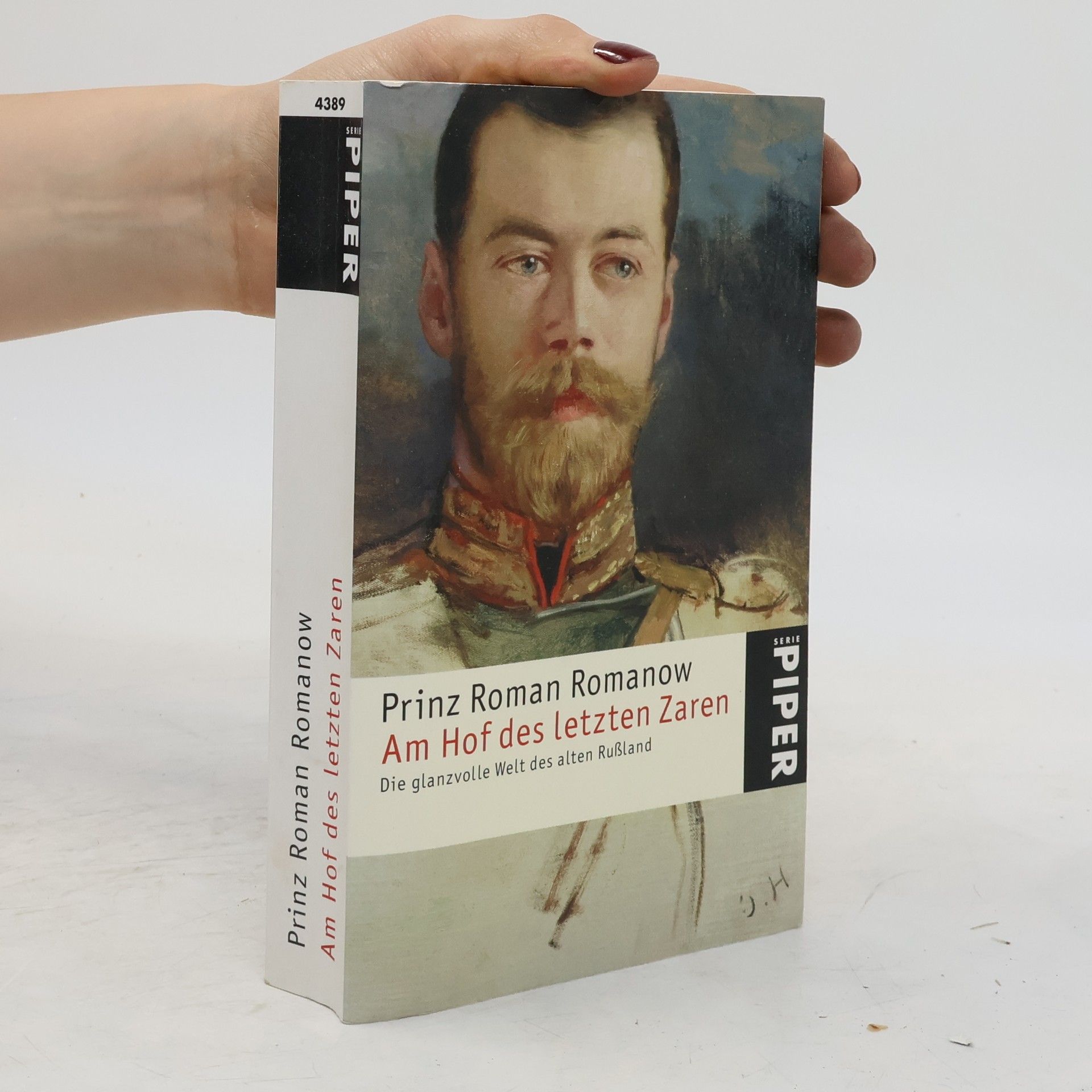 Roman Romanov Am Hof des letzten Zaren