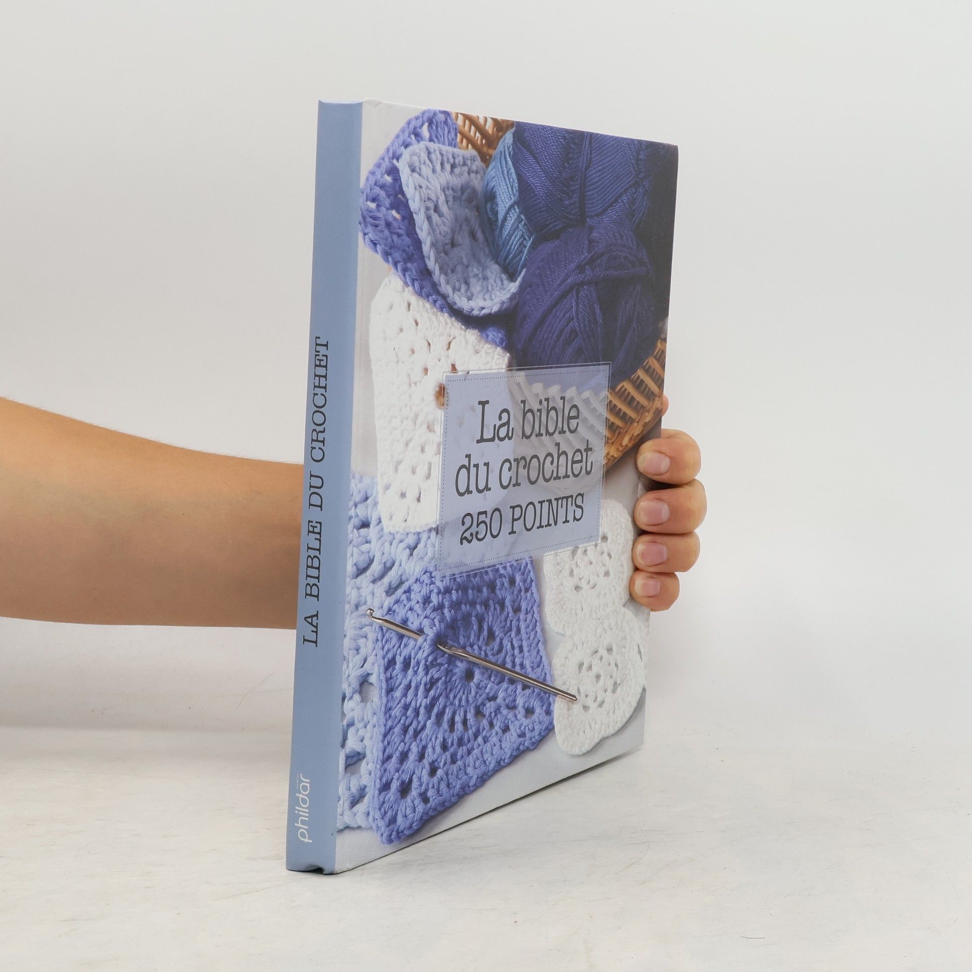 Collectif d'auteurs La bible du crochet 250 points