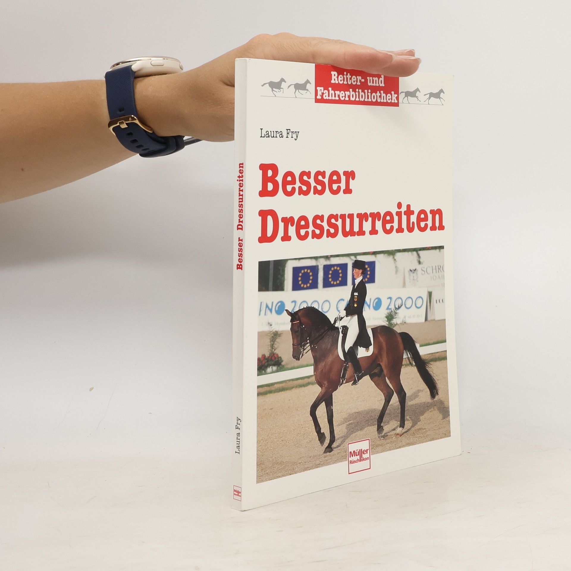 Laura Fry Besser Dressurreiten