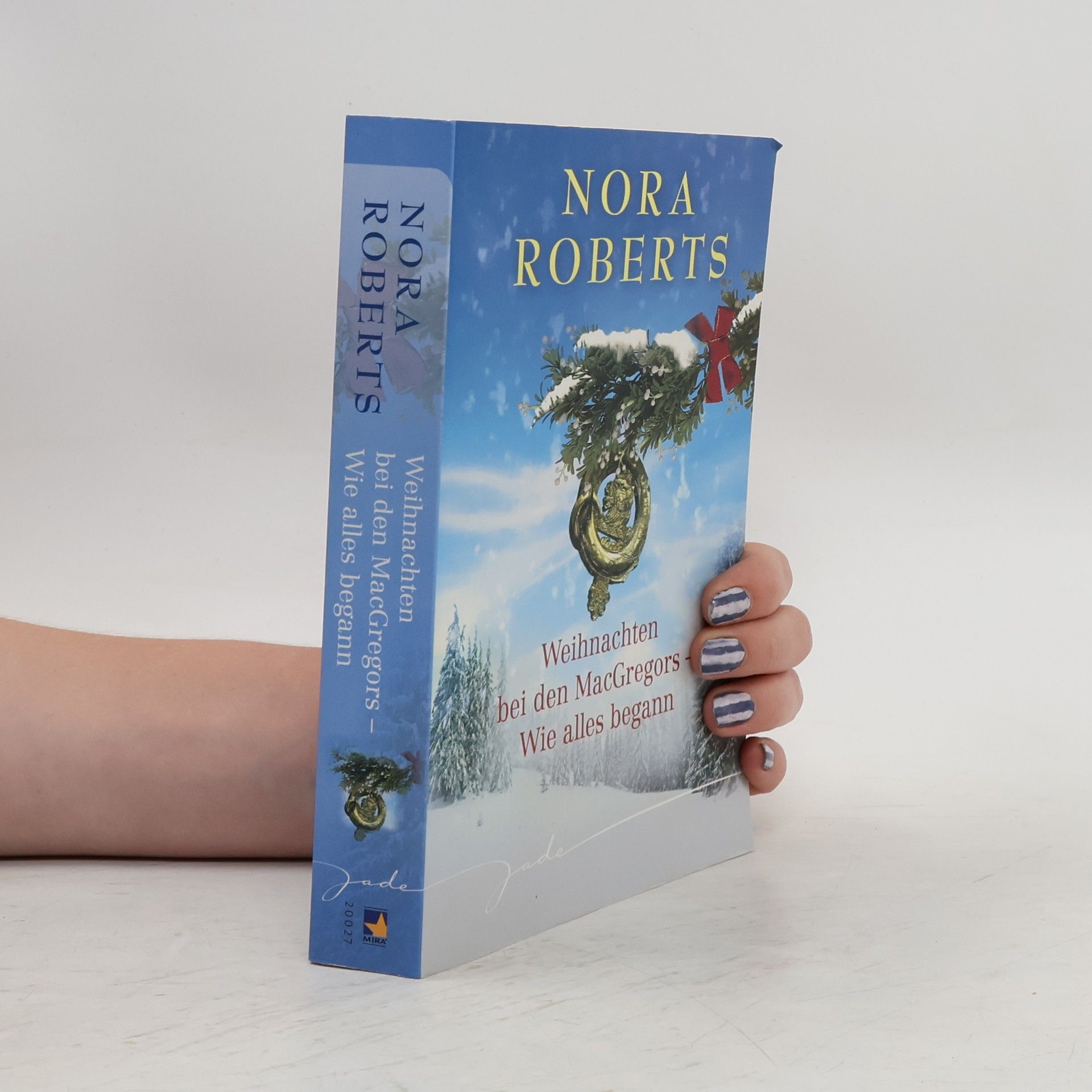 Nora Roberts Weihnachten bei den MacGregors