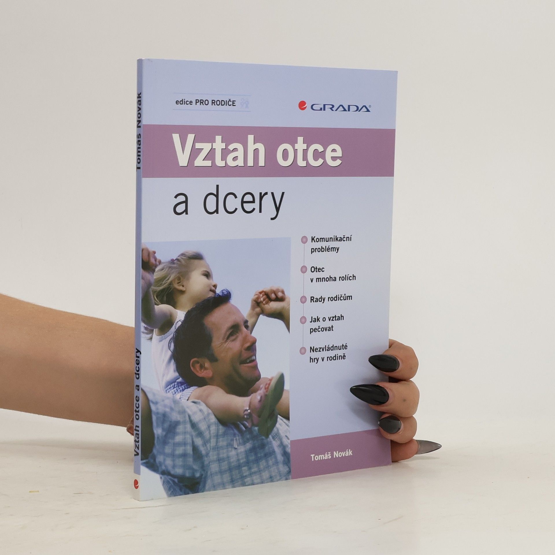 Tomáš Novák Vztah otce a dcery
