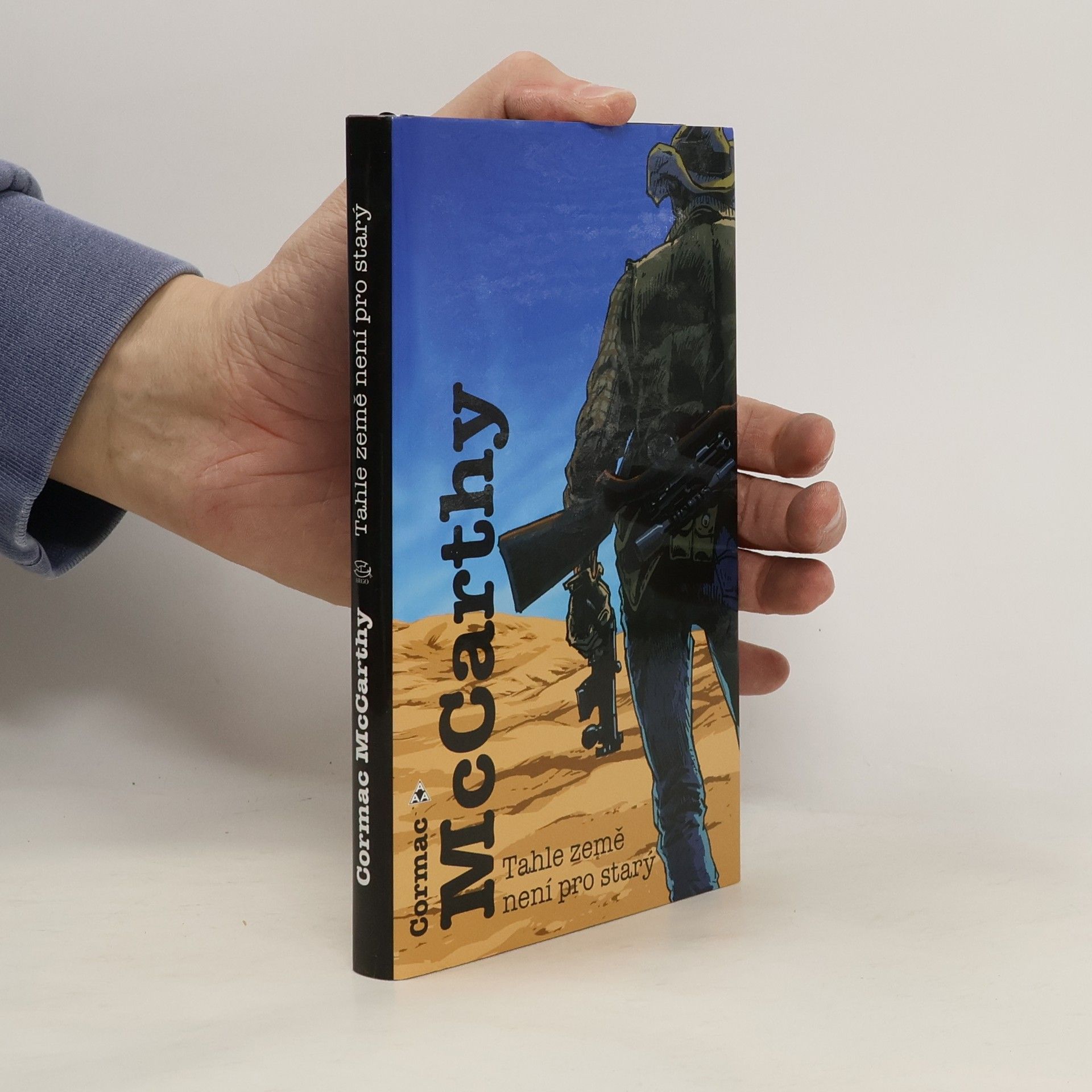 Cormac McCarthy Tahle země není pro starý