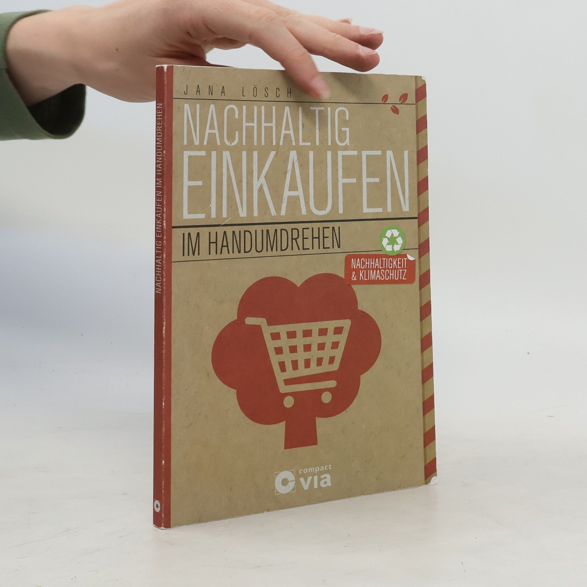 Jana Lösch Nachhaltig einkaufen im Handumdrehen