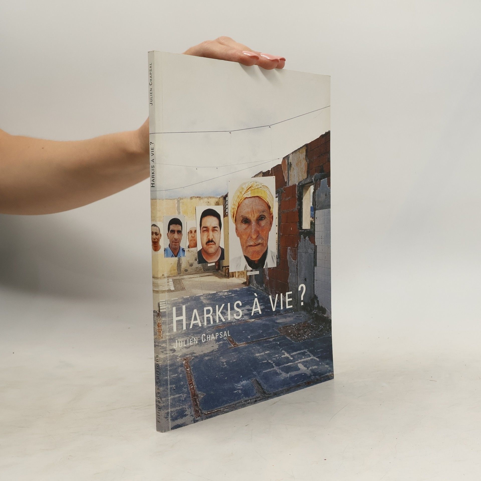 Julien Chapsal Harkis à vie?