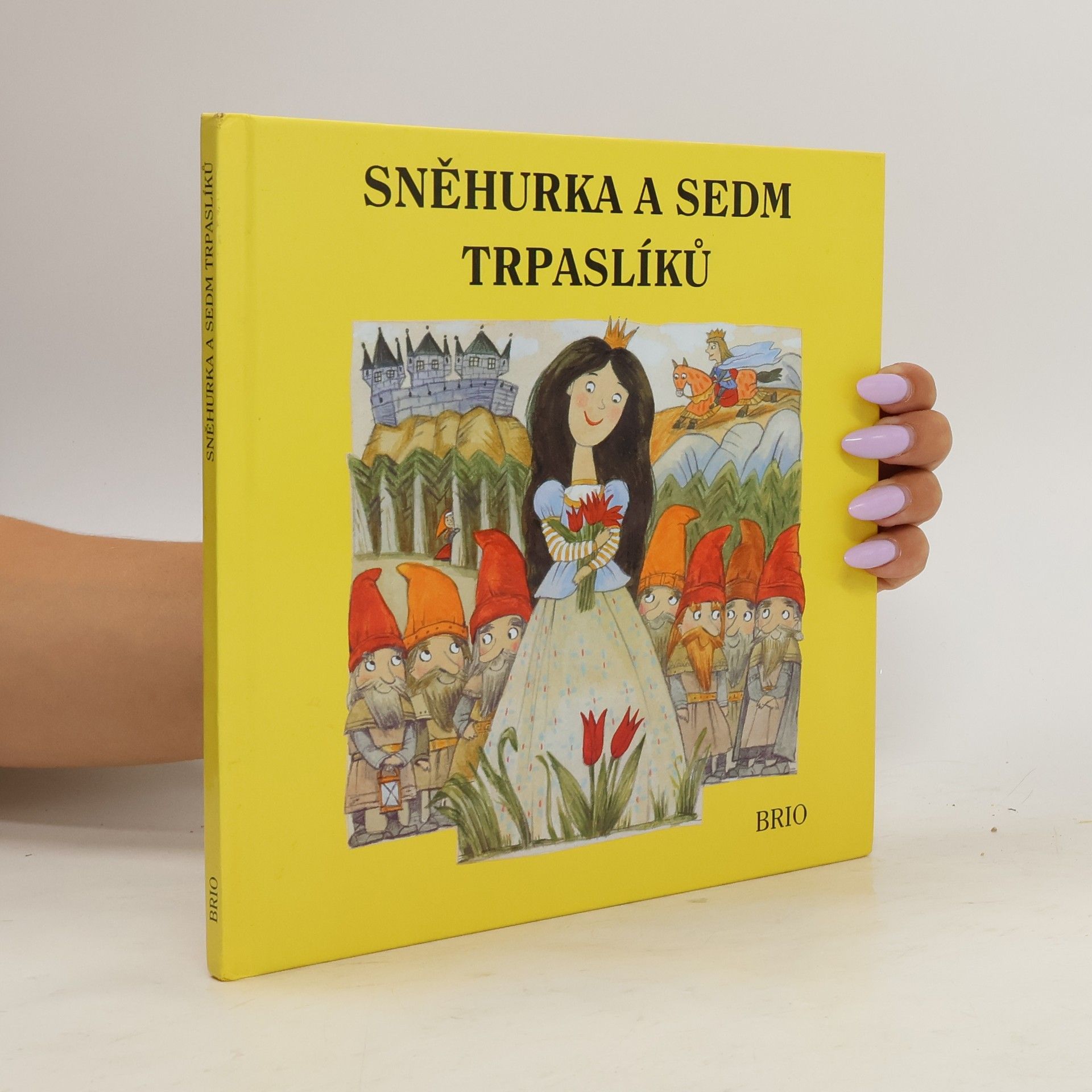 Eva Sýkorová-Pekárková Sněhurka a sedm trpaslíků