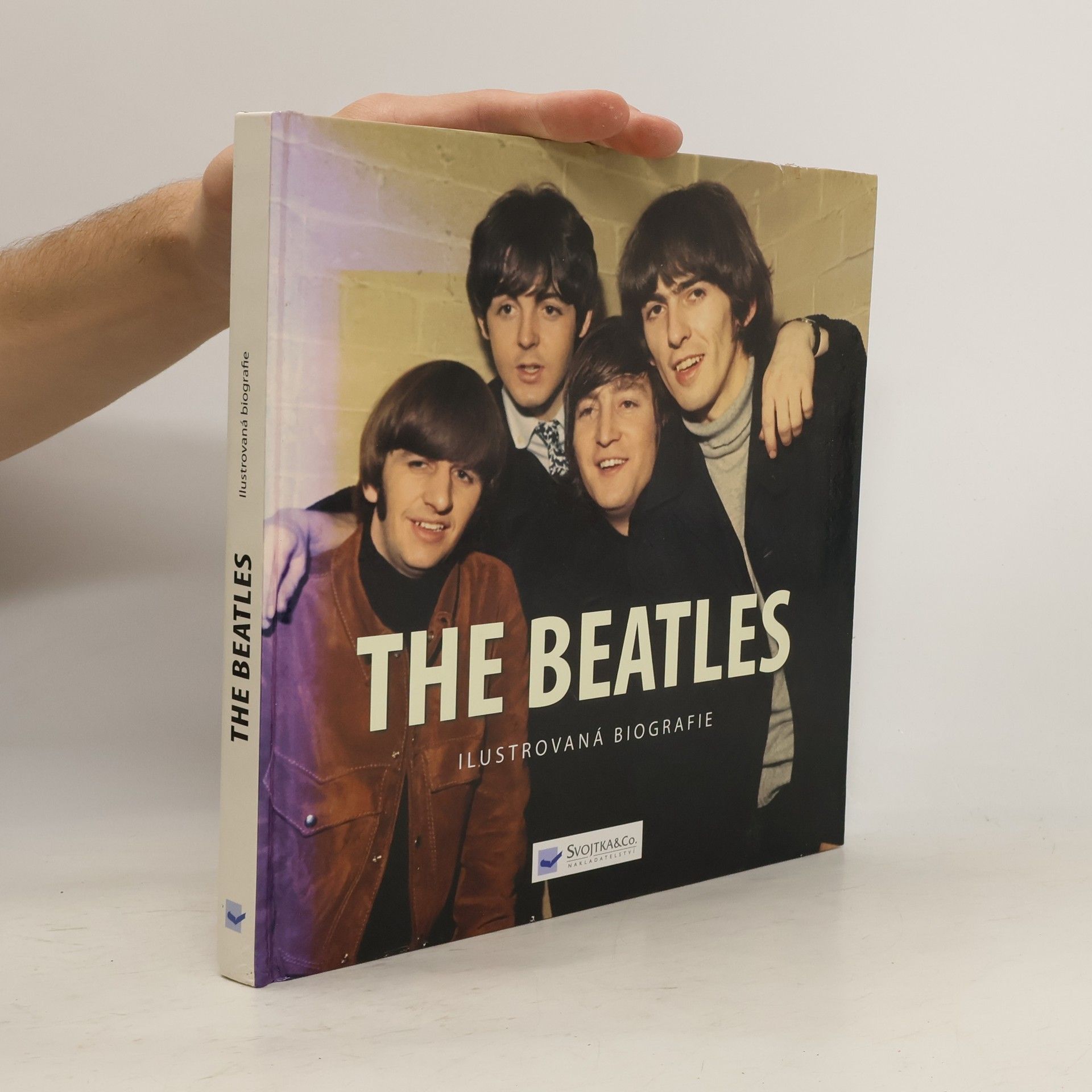 Tim Hill The Beatles: Ilustrovaná biografie