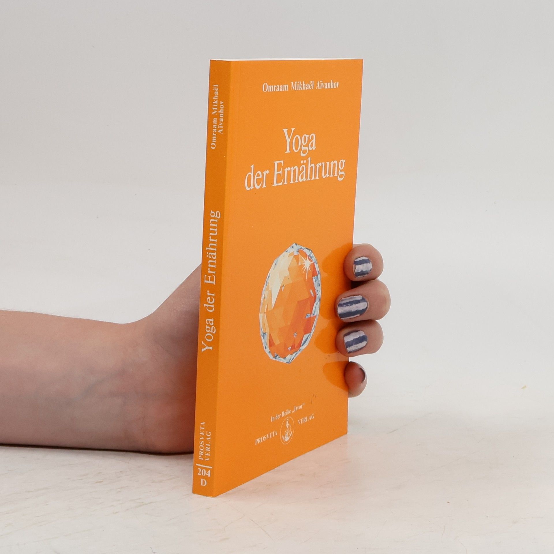 Omraam Mikhaël Aivanhov Yoga der Ernährung