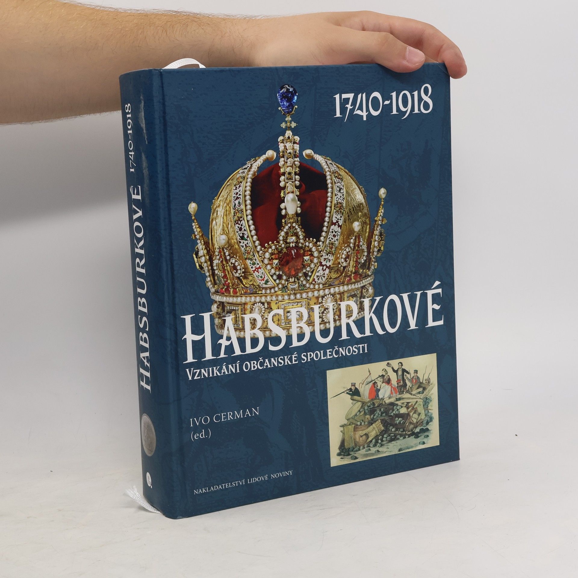 Marie Bahenská Habsburkové : 1740-1918 : vznikání občanské společnosti