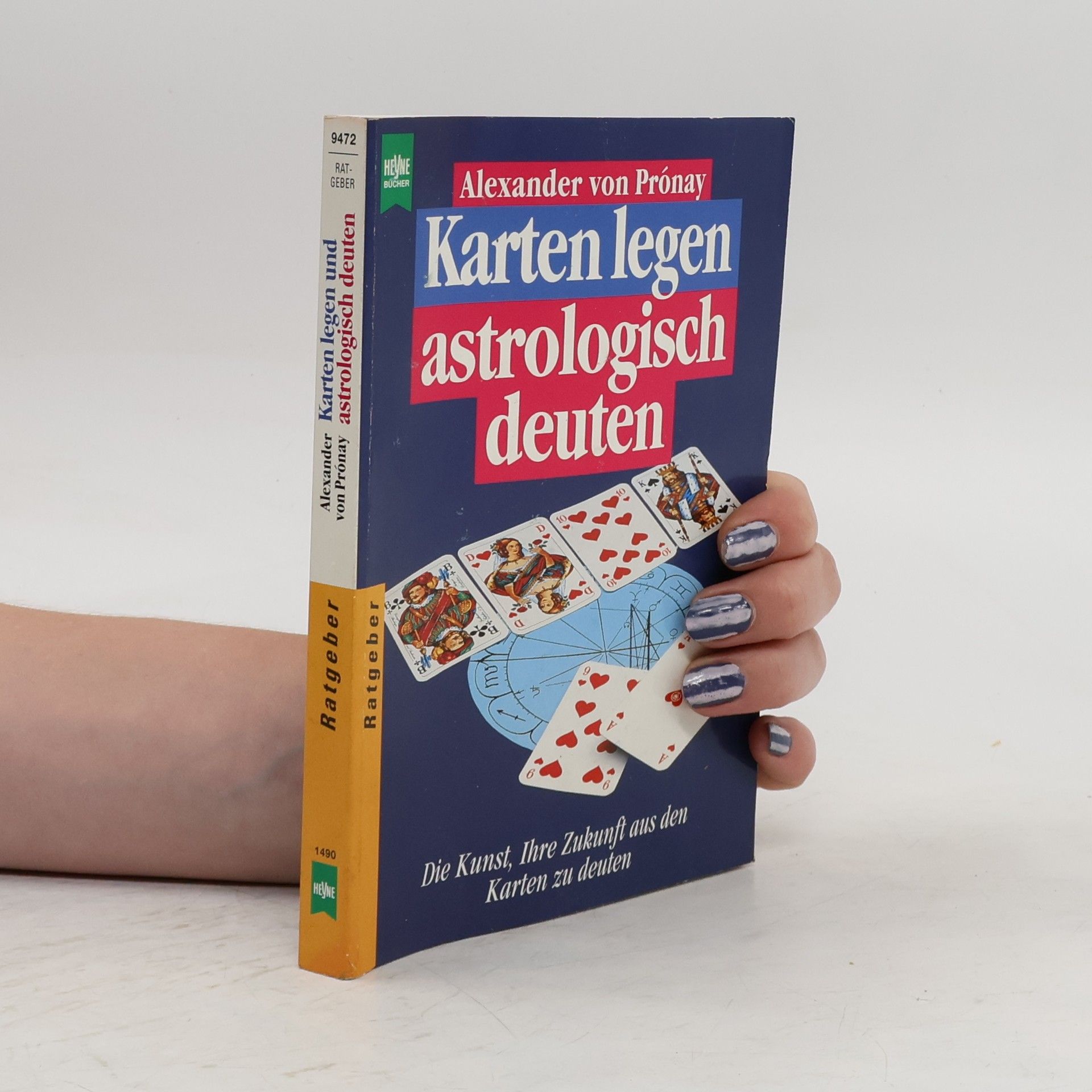 Alexander von Prónay Karten legen - astrologisch deuten
