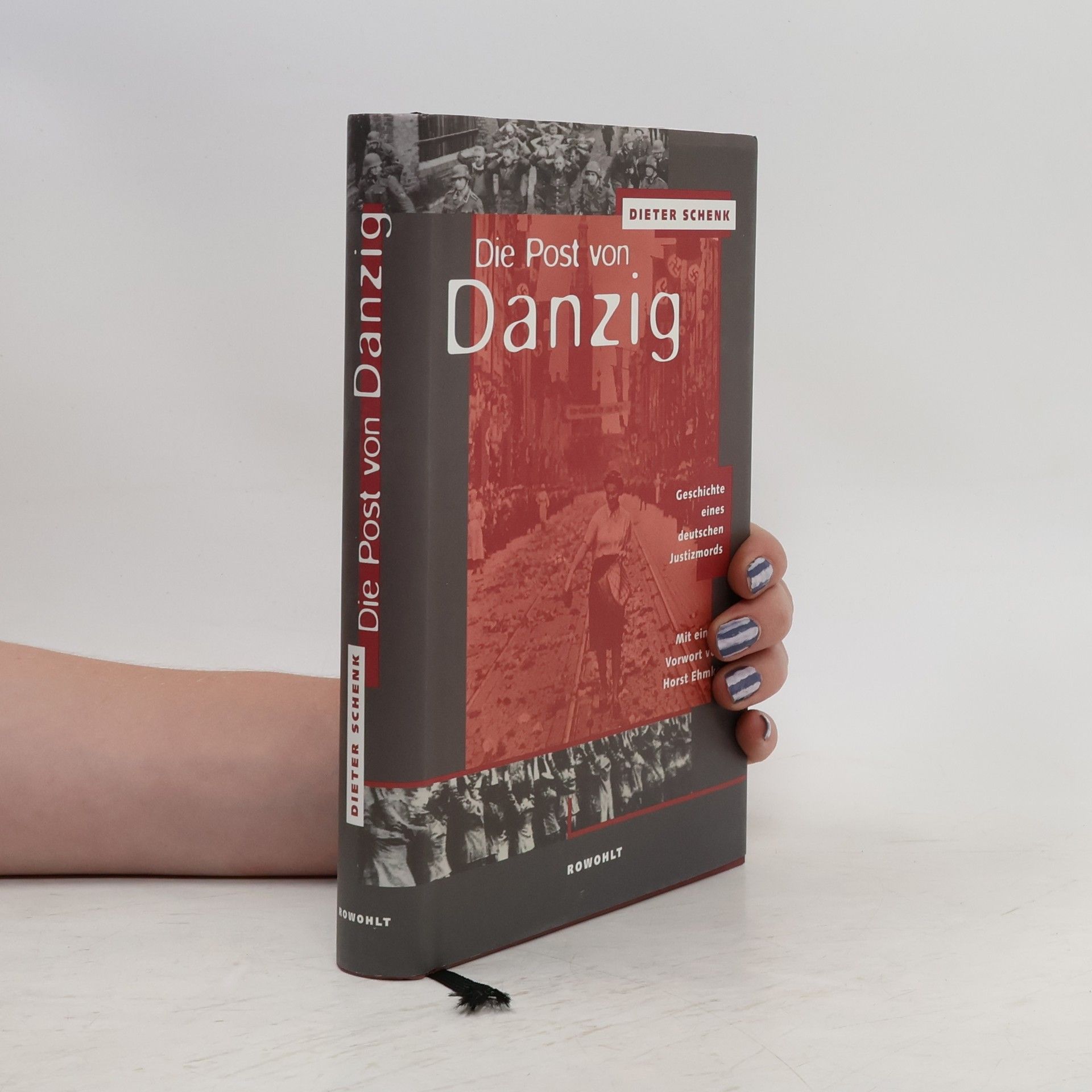 Dieter Schenk Die Post von Danzig
