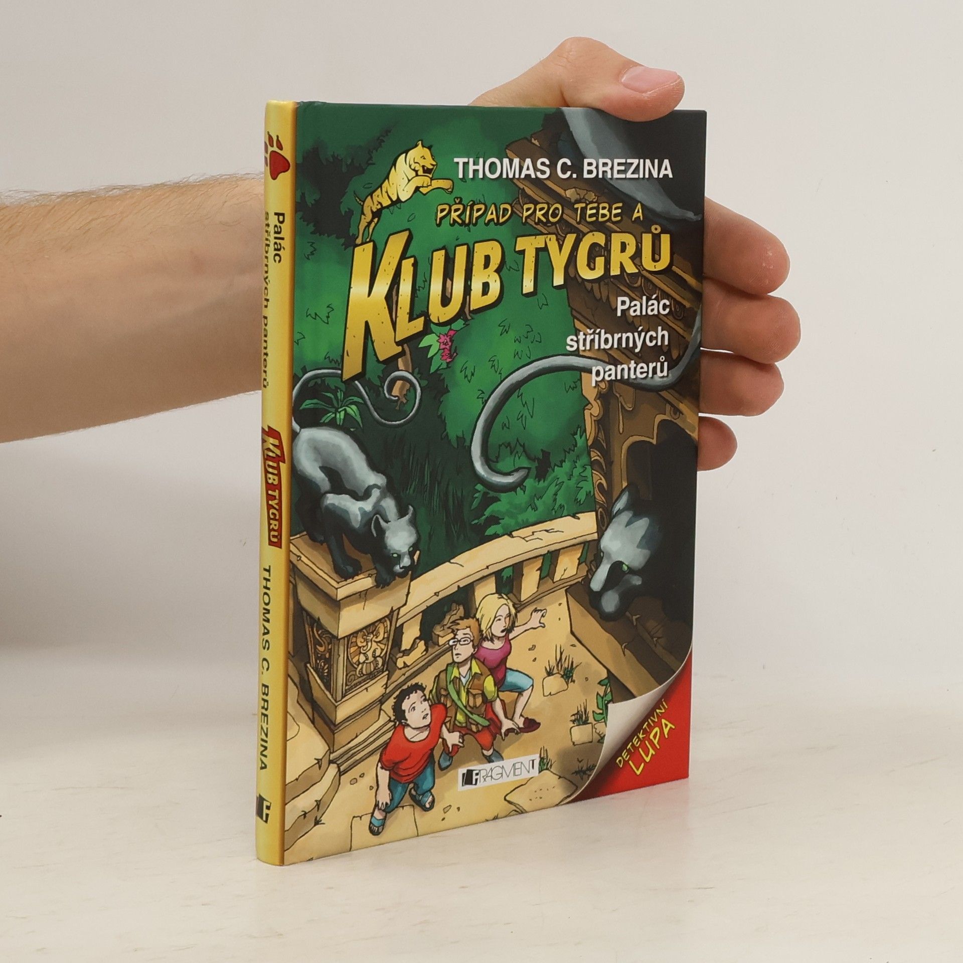 Thomas Brezina Klub tygrů. Palác stříbrných panterů