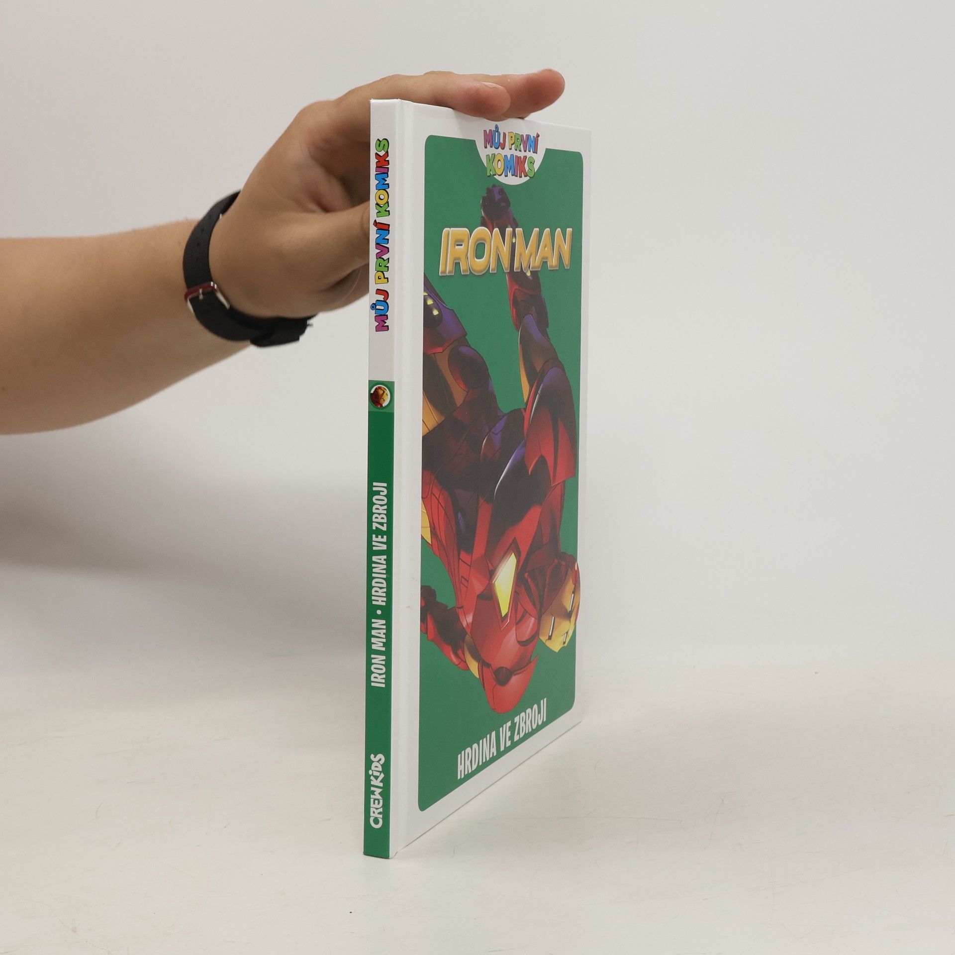 Fred Van Lente Iron Man. Hrdina ve zbroji