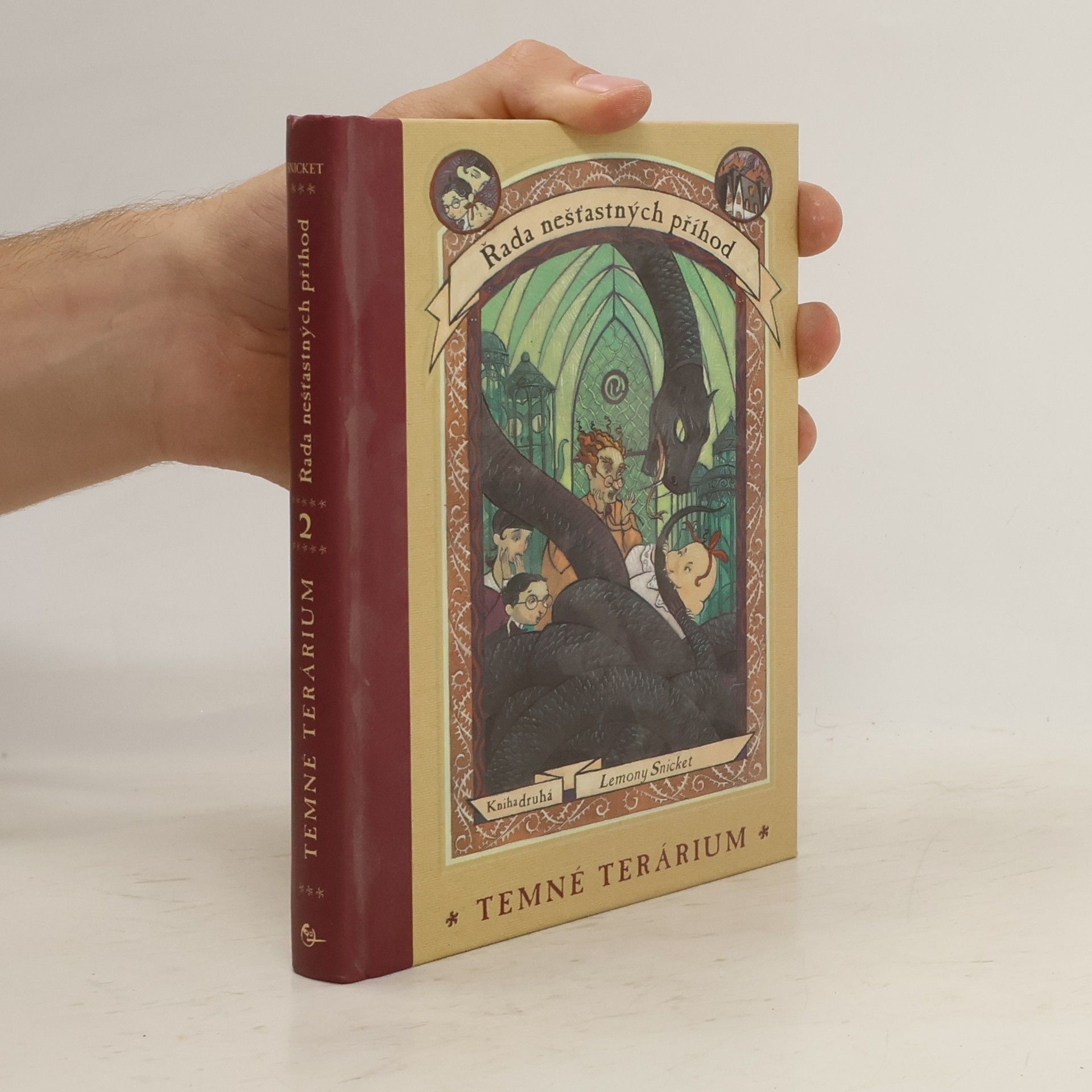 Lemony Snicket Řada nešťastných příhod. Kniha druhá. Temné terárium