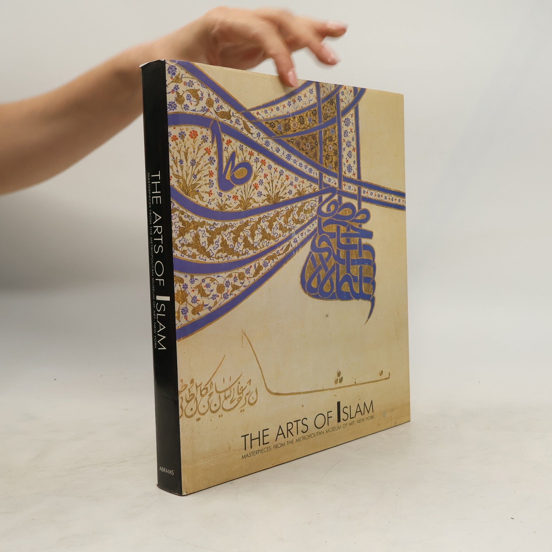 Kolektiv autorů The Arts of Islam