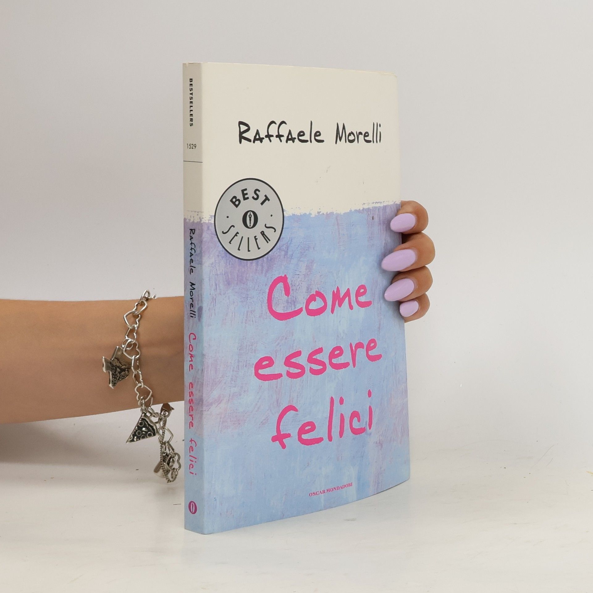 Raffaele Morelli Bestsellers: Come essere felici