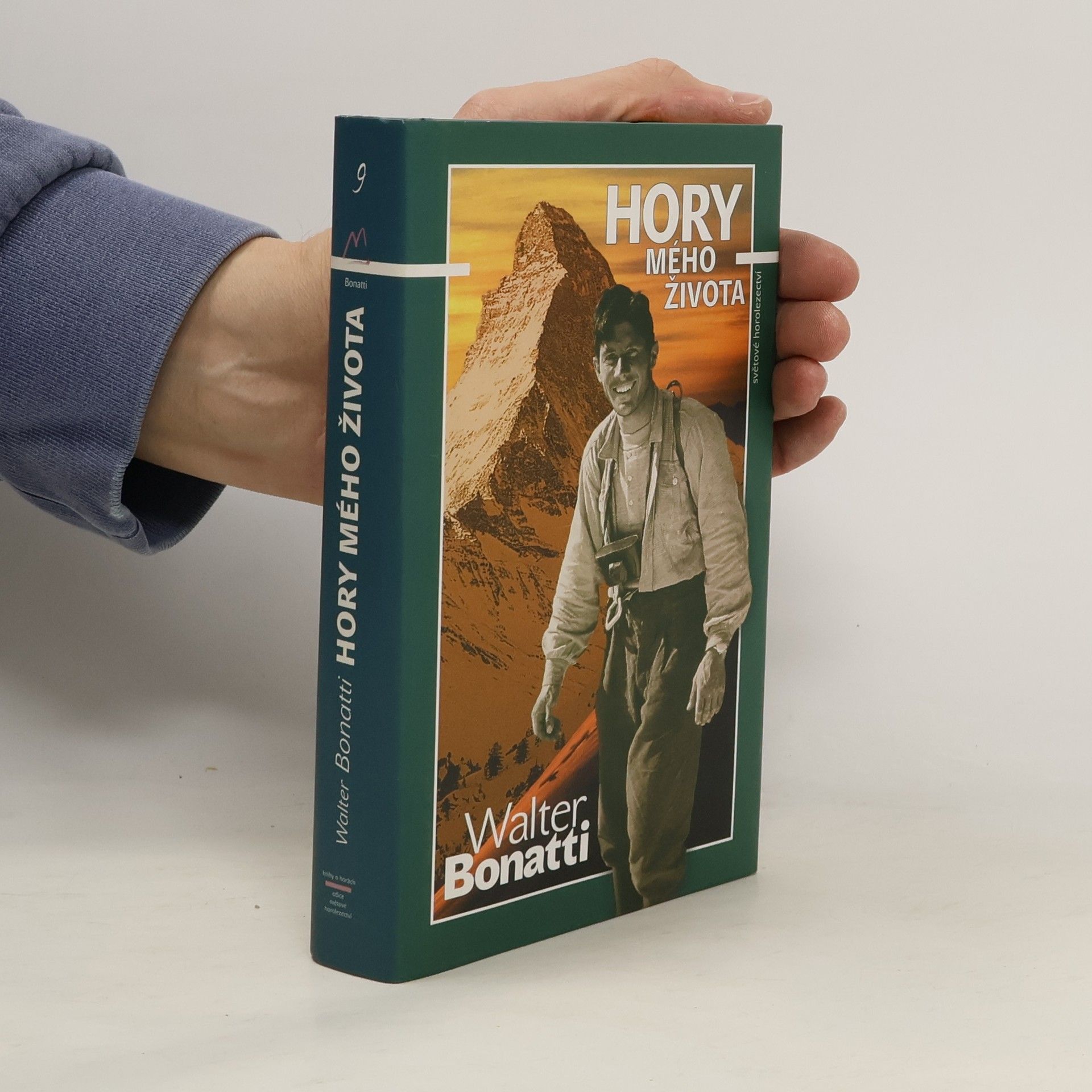 Walter Bonatti Hory mého života