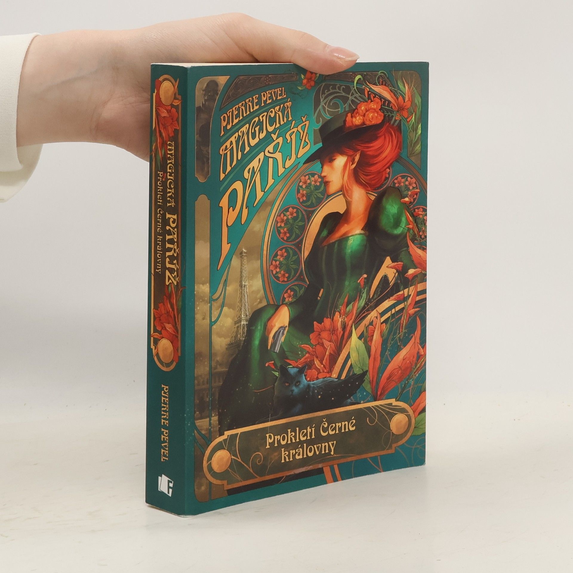 Pierre Pevel Magická Paříž. Prokletí Černé královny