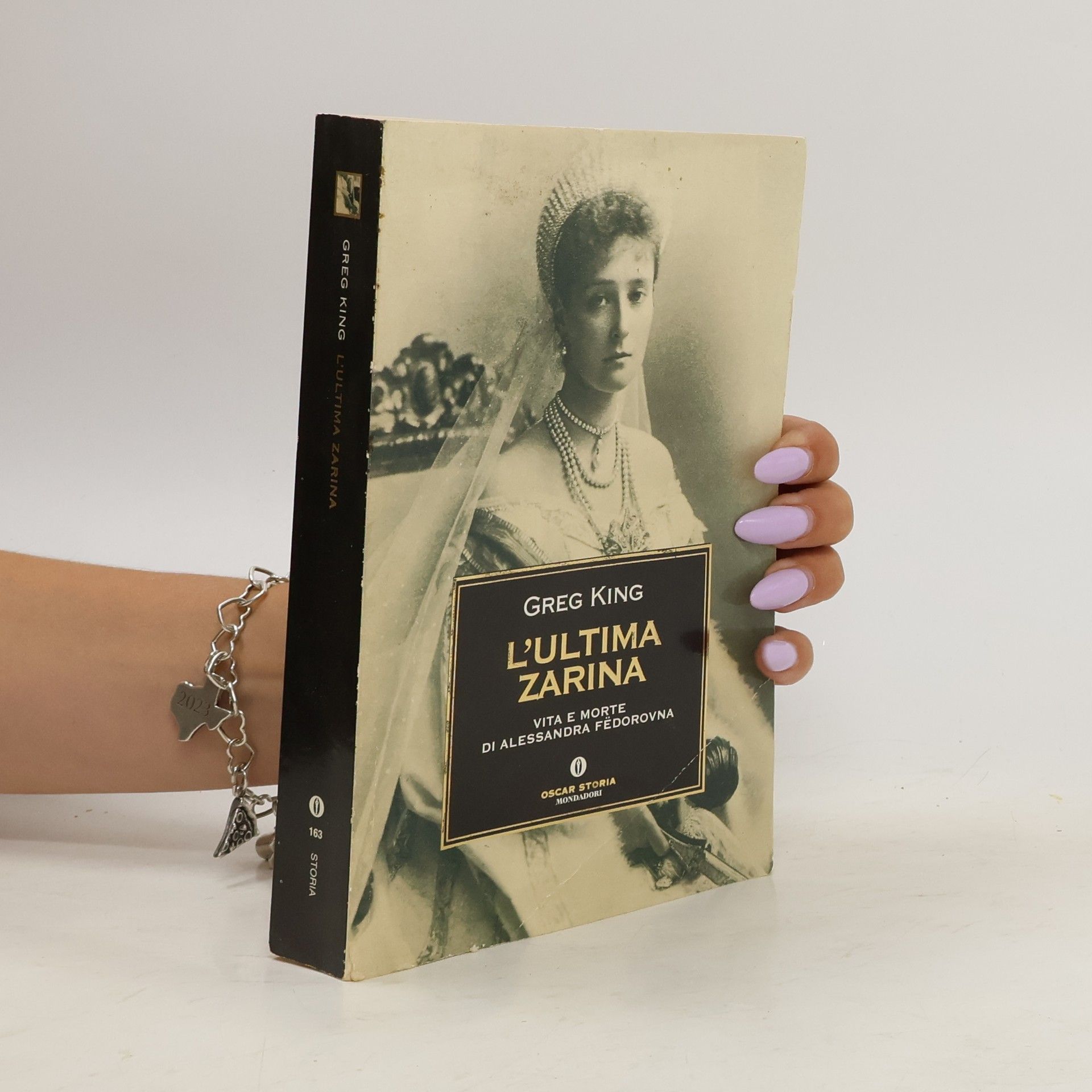 Greg King L'ultima zarina. Vita e morte di Alessandra Fedorovna