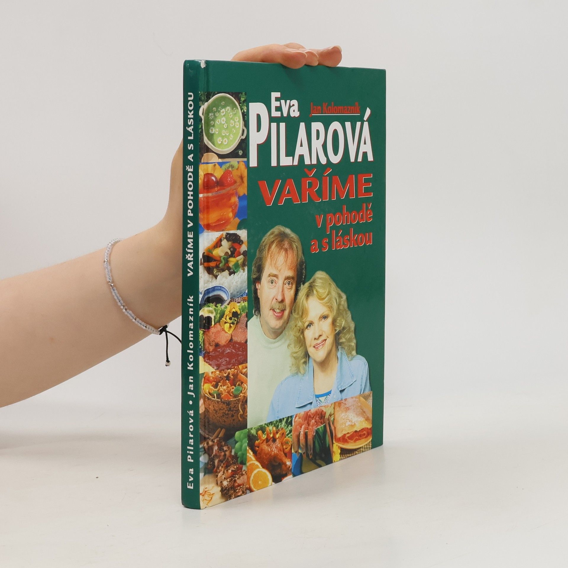 Eva Pilarová Vaříme v pohodě a s láskou