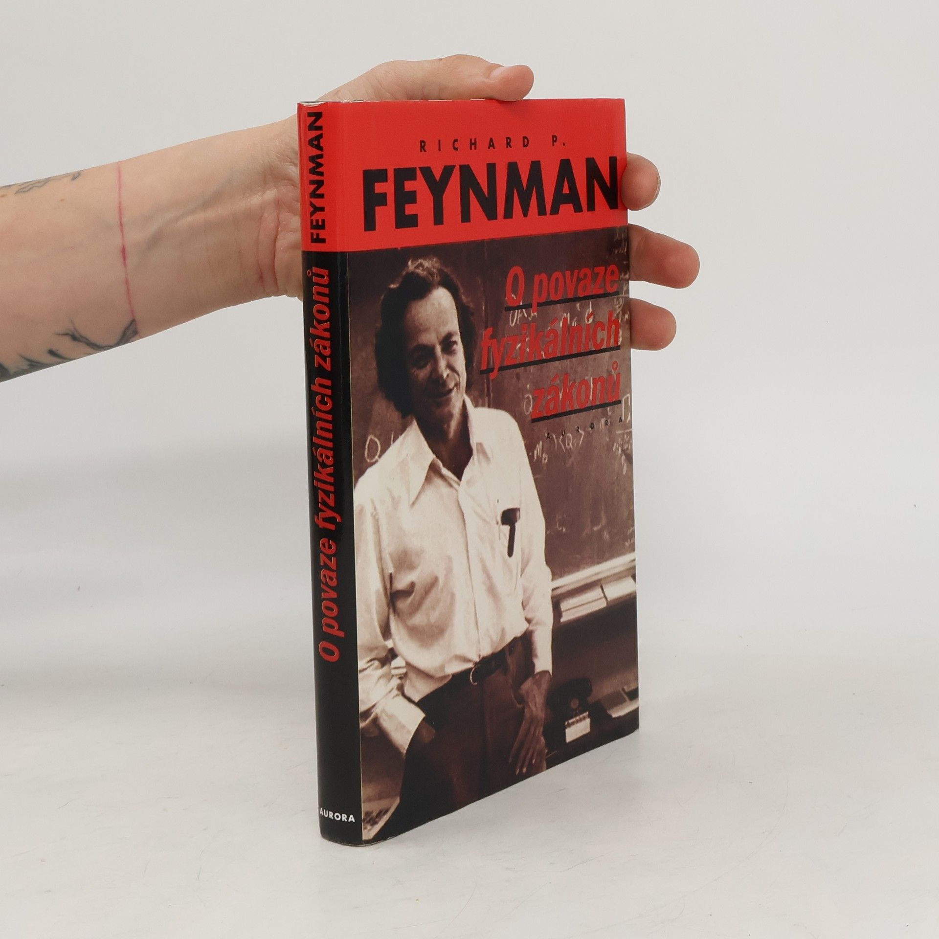 Richard Feynman O povaze fyzikálních zákonů