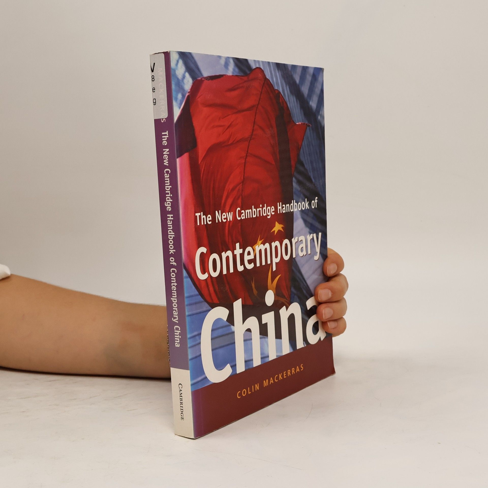 Colin Mackerras The New Cambridge Handbook of Contemporary China
