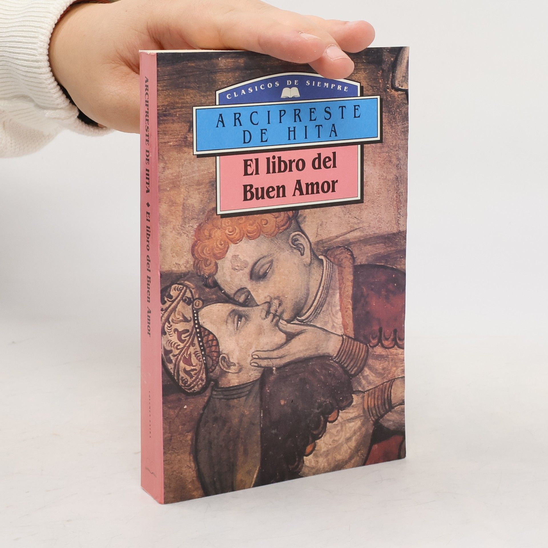 Juan Ruiz Clásicos de Siempre: El libro del Buen Amor