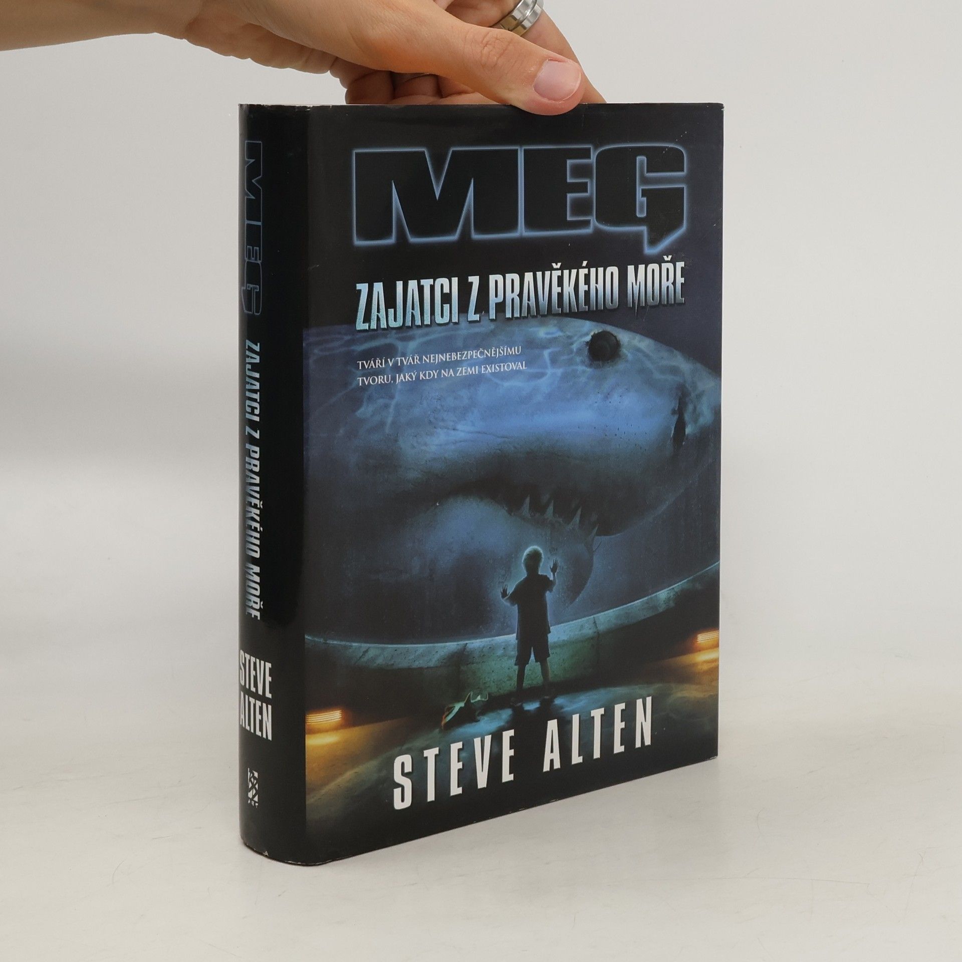 Steve Alten Meg: Zajatci z pravěkého moře