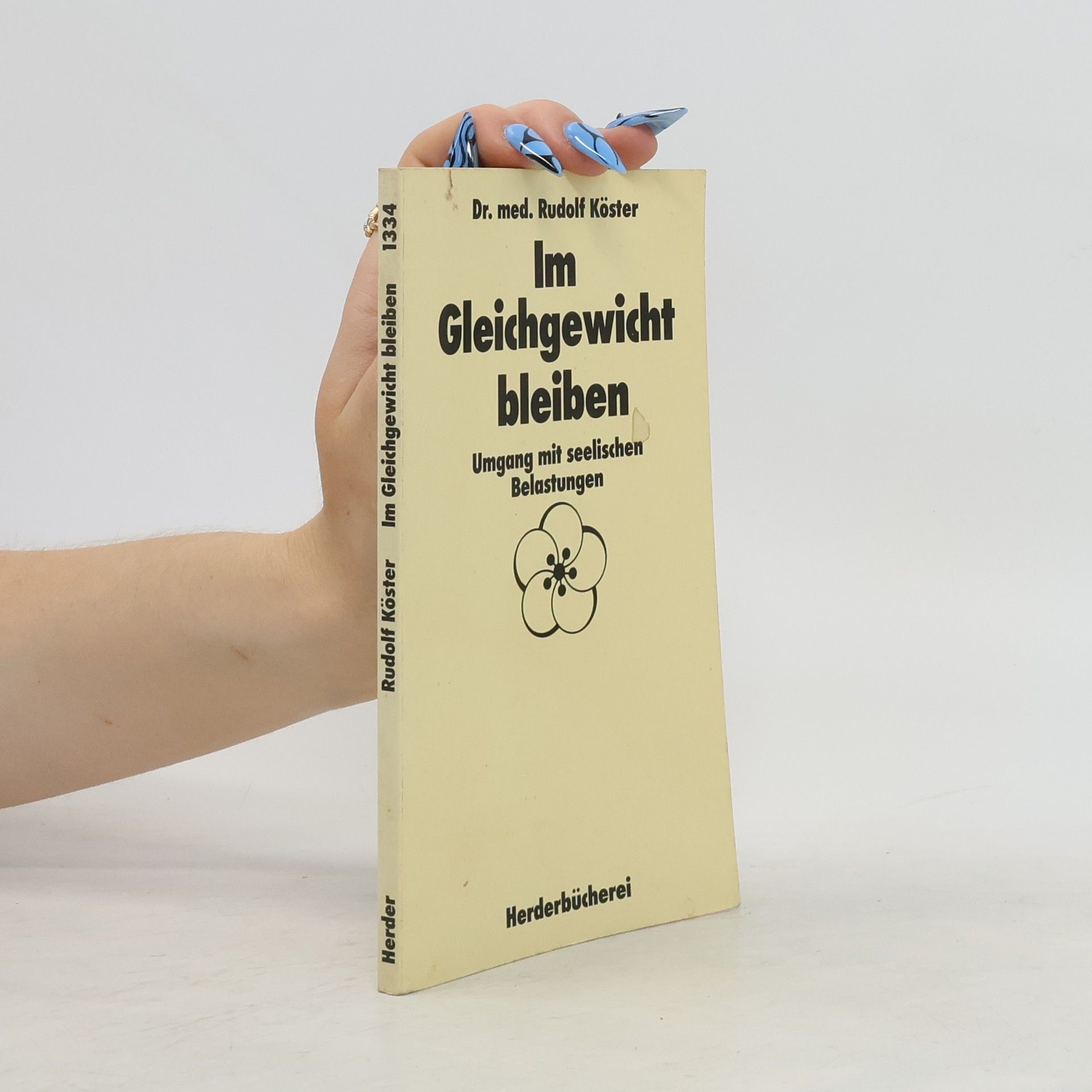 Rudolf Köster Im Gleichgewicht bleiben