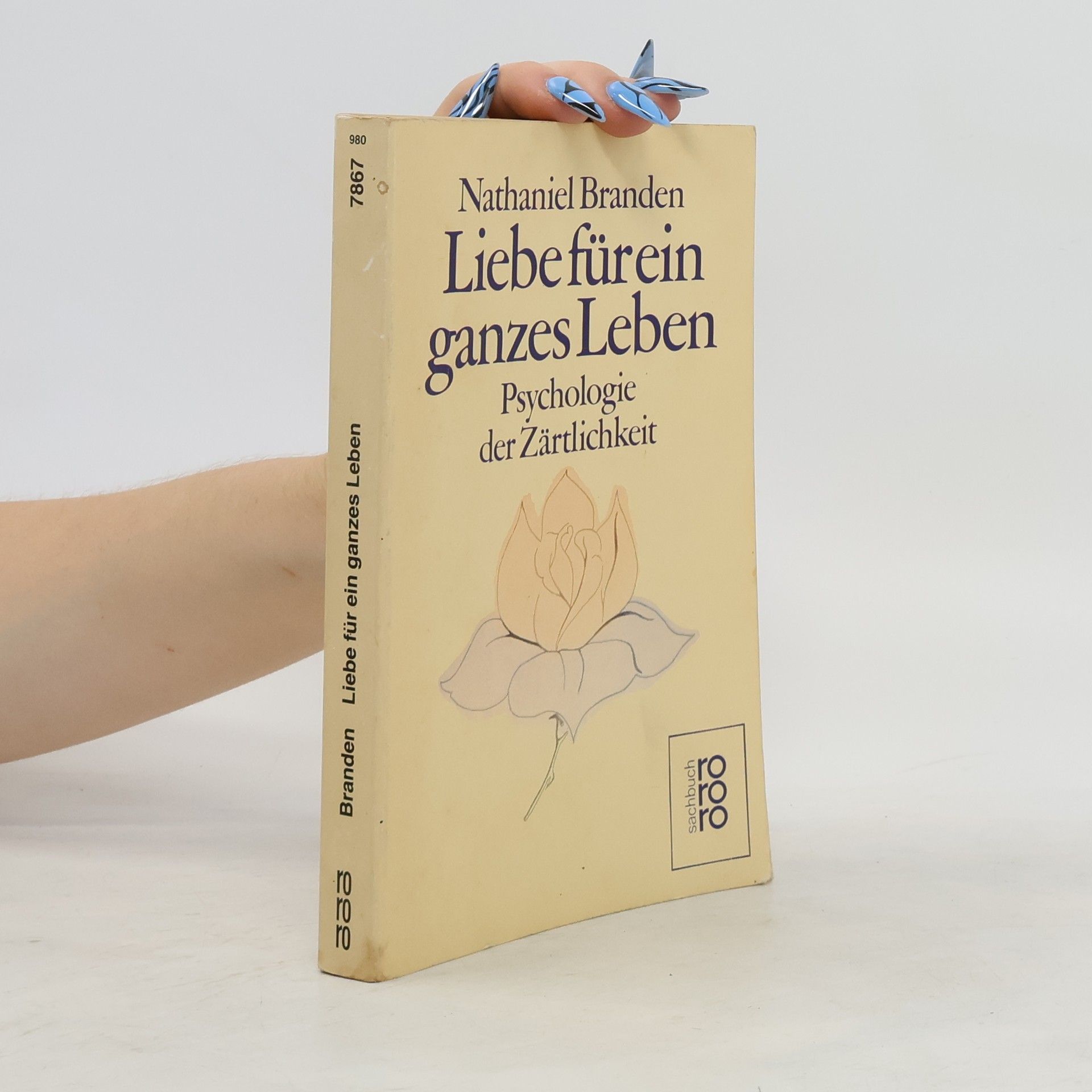 Nathaniel Branden Liebe für ein ganzes Leben