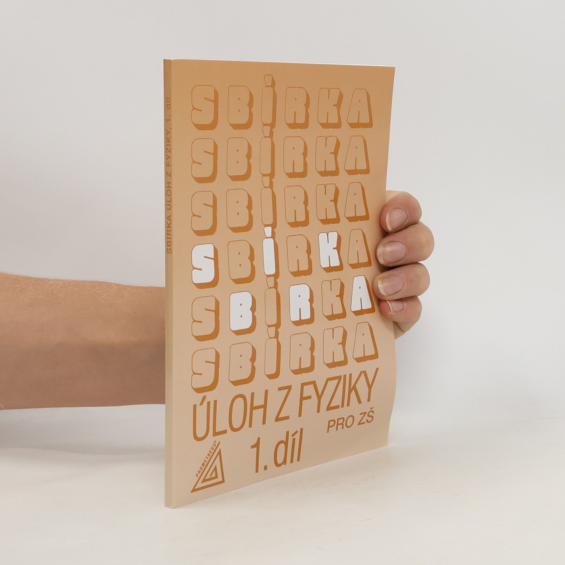 Jiří Bohuněk Sbírka úloh z fyziky pro žáky základních škol