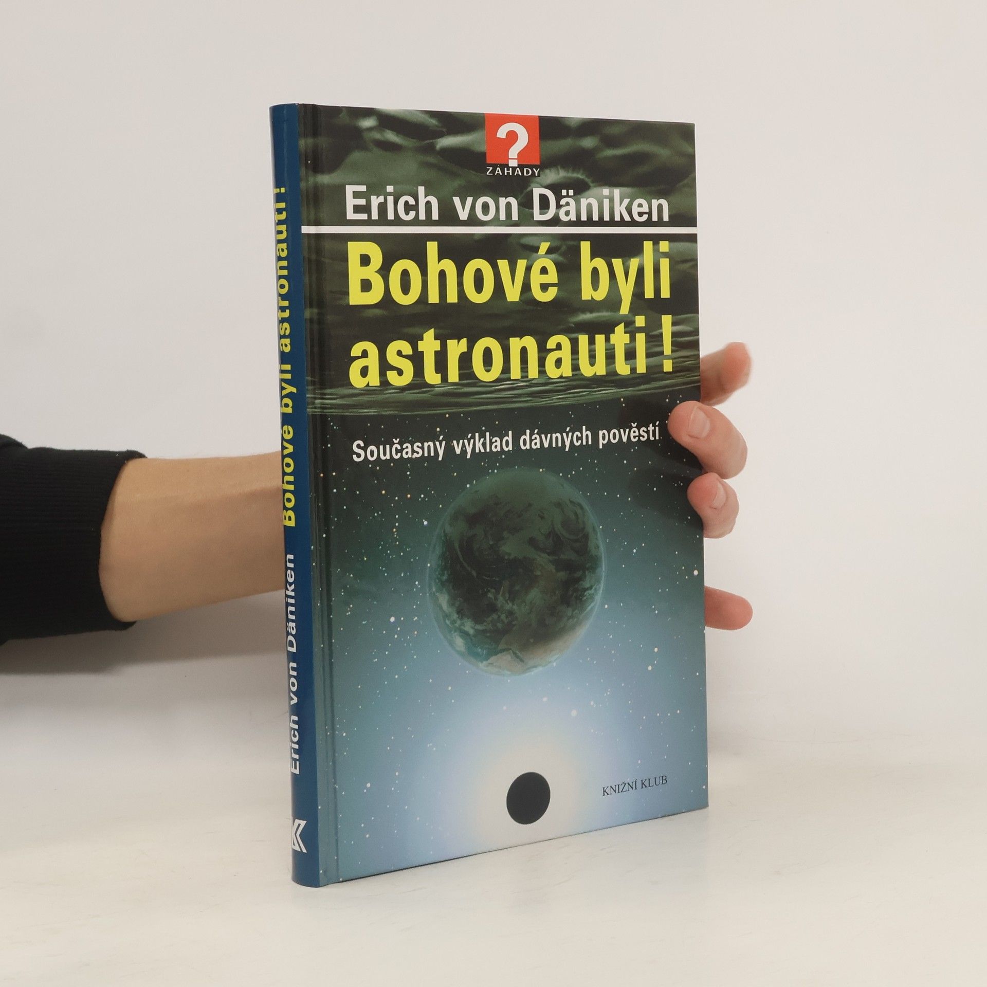 Bohové byli astronauti! Současný výklad dávných pověstí