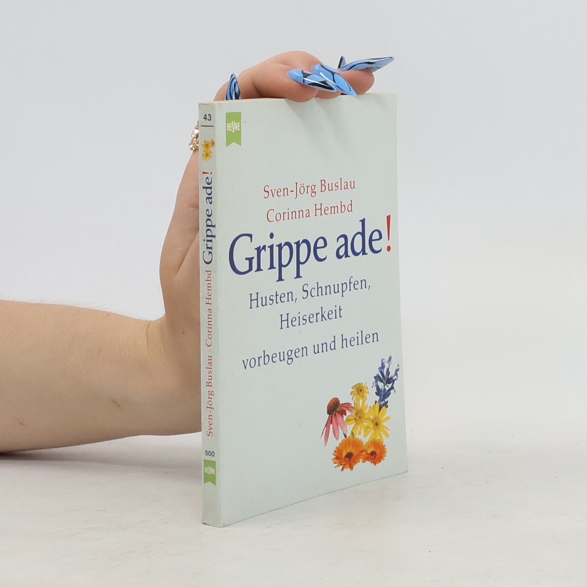 Sven-Jörg Buslau Grippe ade!
