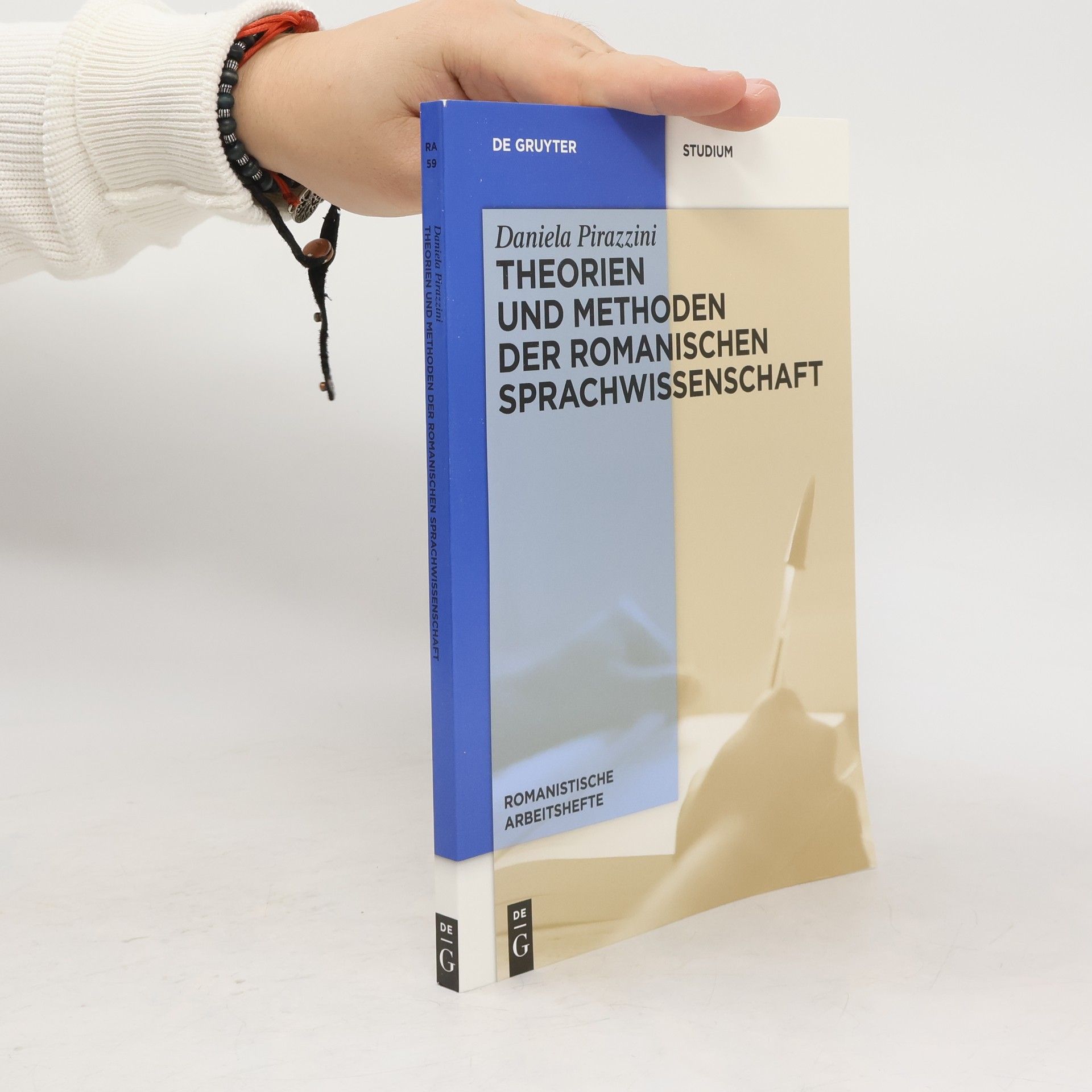 Daniela Pirazzini Theorien und Methoden der romanischen Sprachwissenschaft