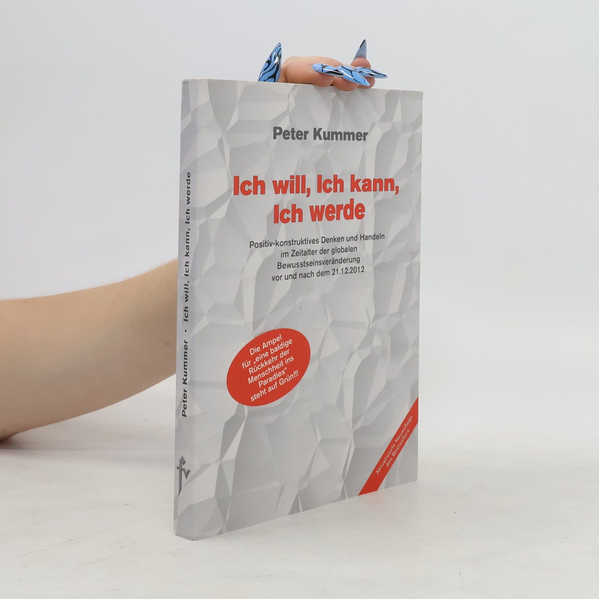 Peter Kummer Ich will, ich kann, ich werde